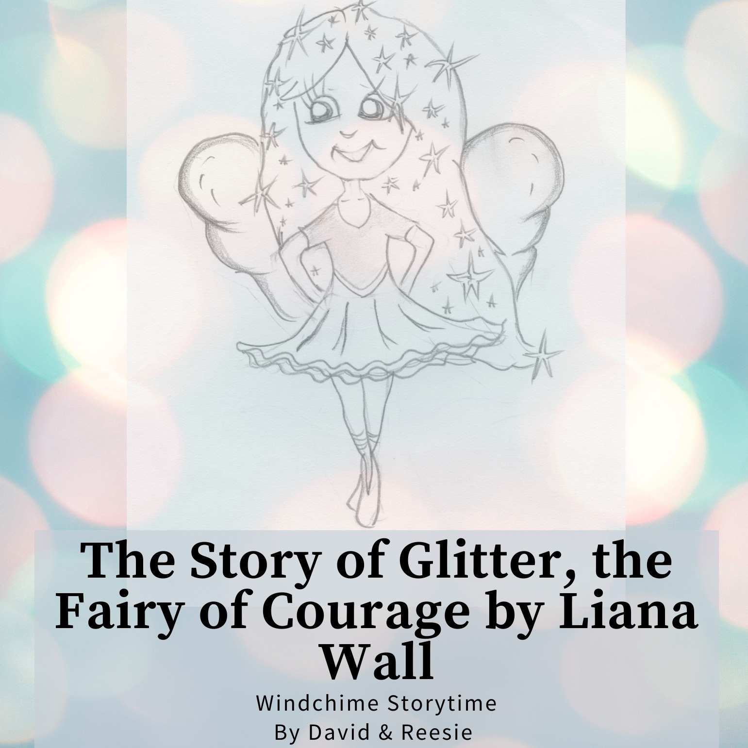 8- The Story of Glitter, the Fairy of Courage