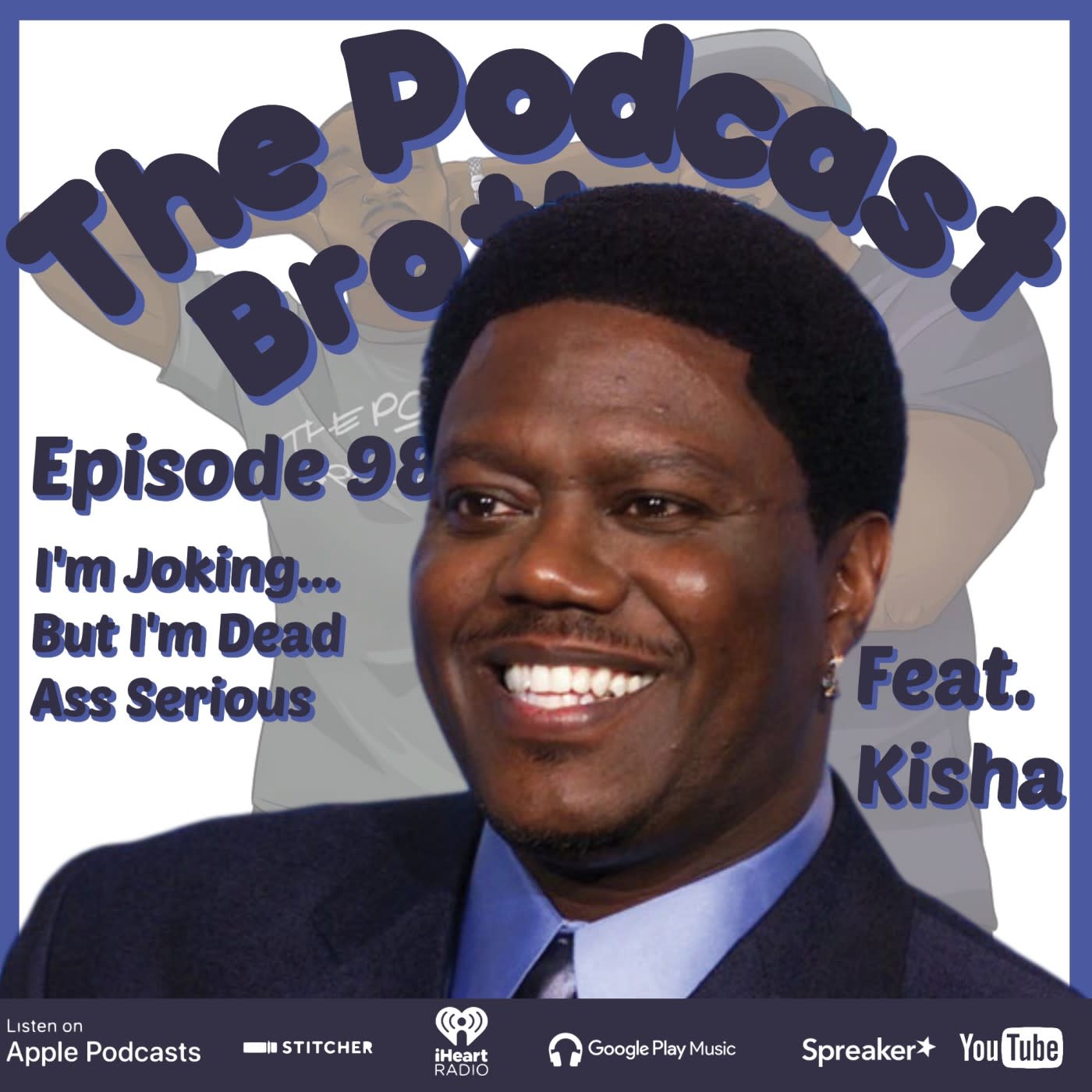 The Podcast Brothers