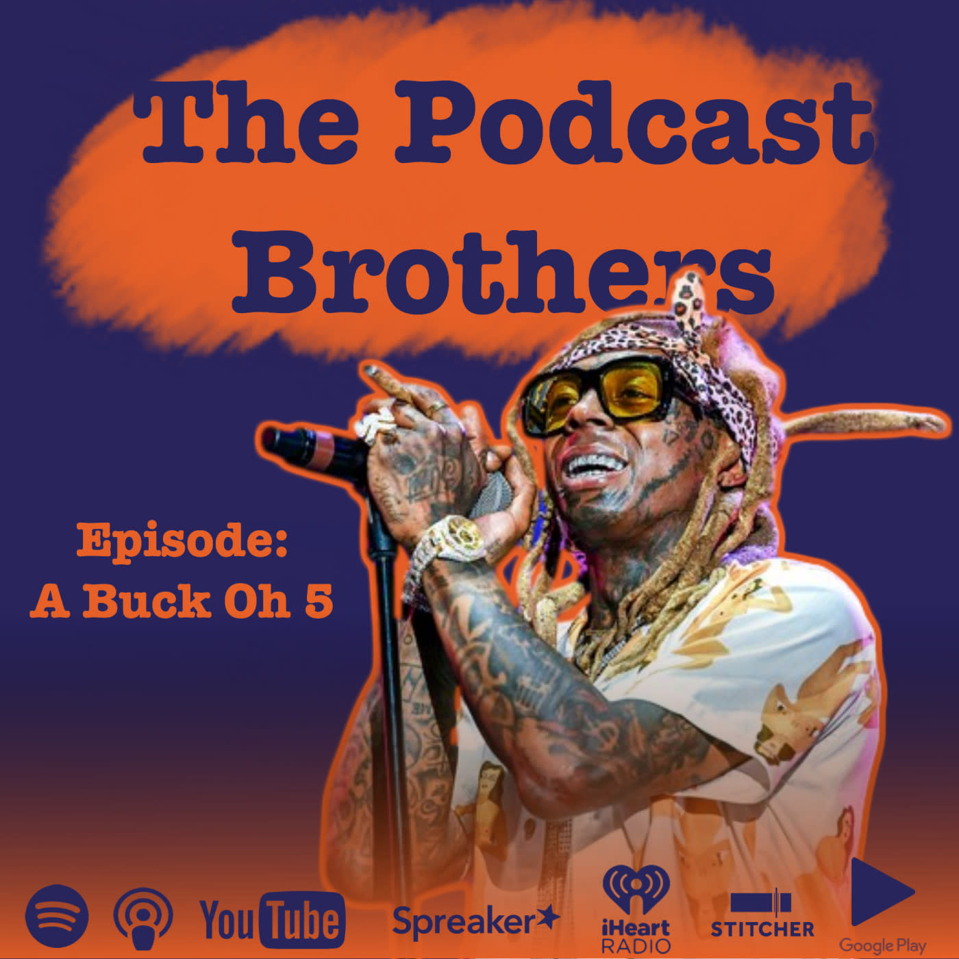 The Podcast Brothers