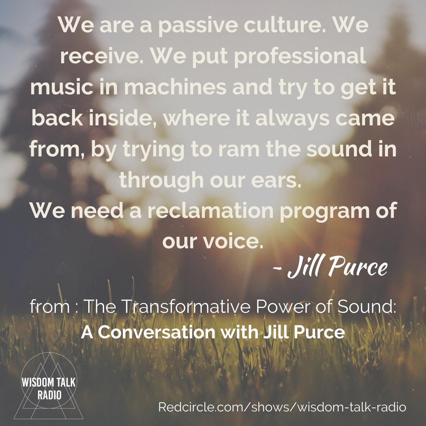 The Transformative Power of Sound: a Conversation With Jill Purce