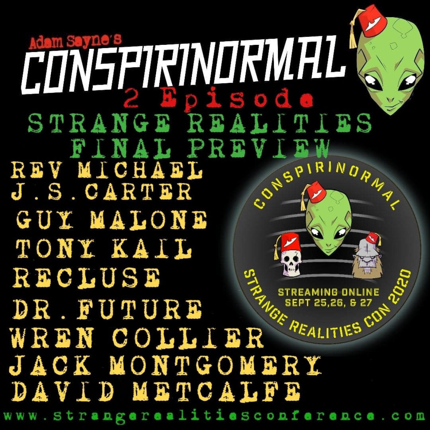 Conspirinormal Episode 333.5- Strange Realities Conference 2020 Preview 3.5