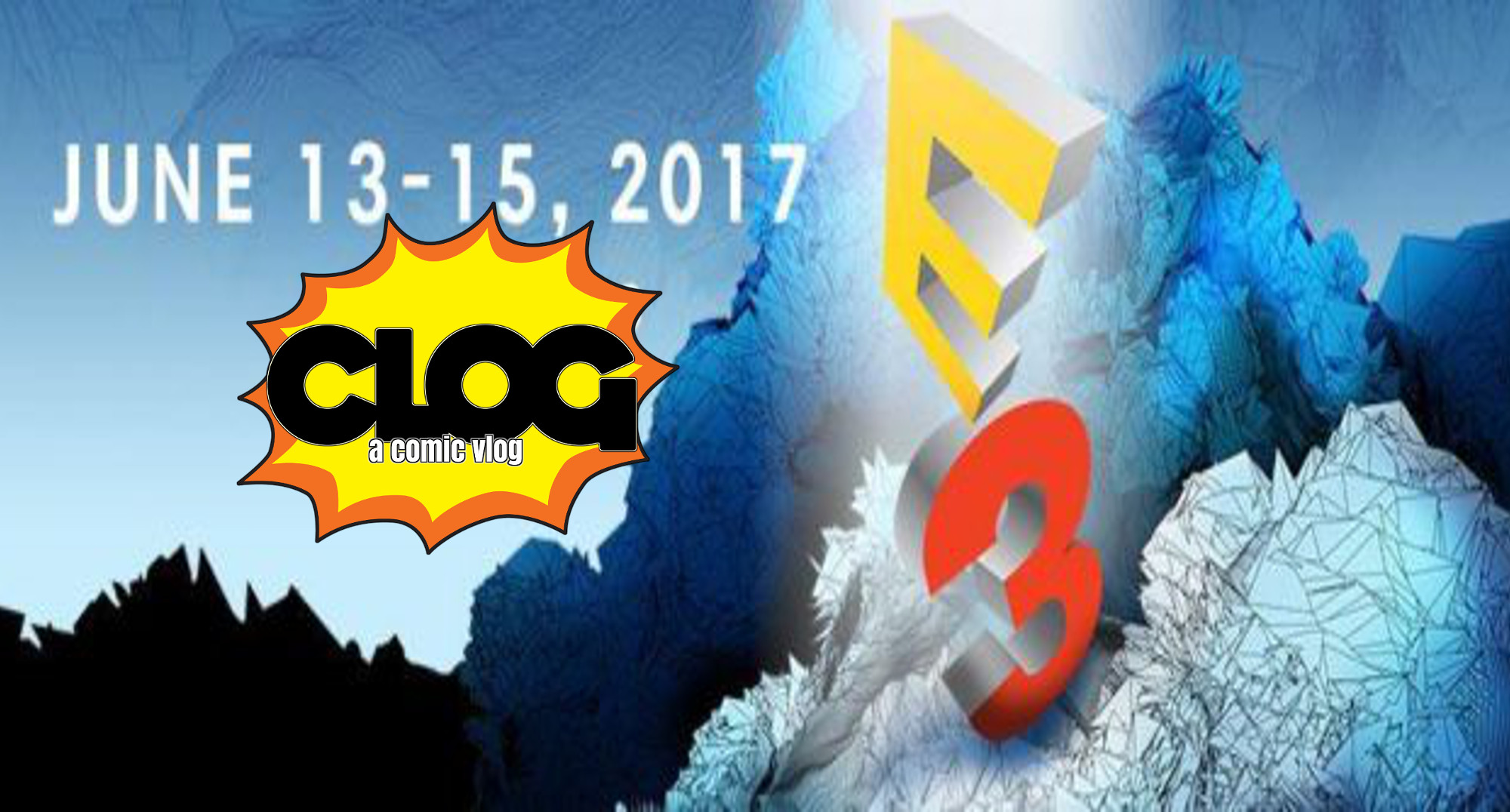 CLOG: Issue 21: E3! episode artwork