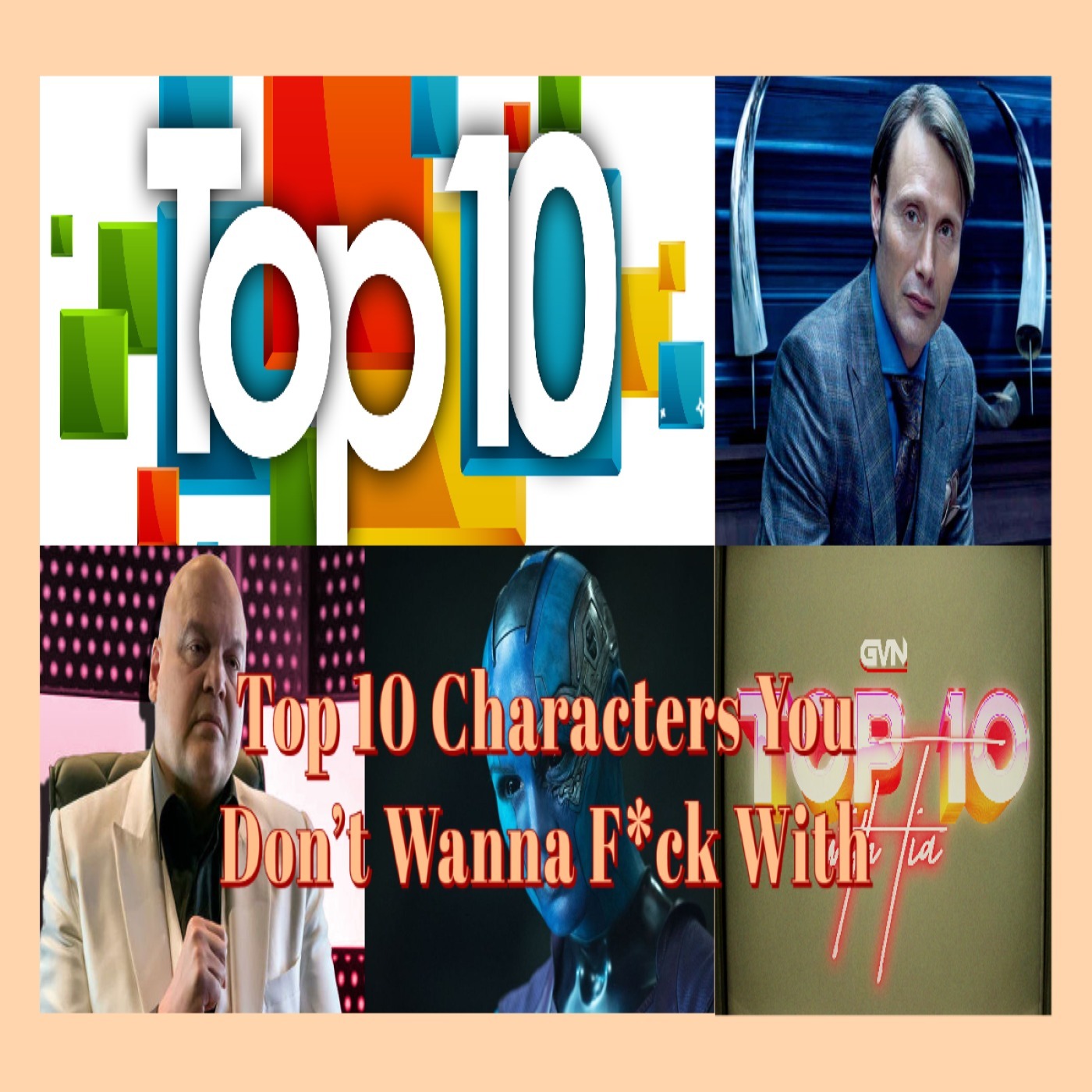 Top 10 Characters You Don't Want To F*CK With episode artwork