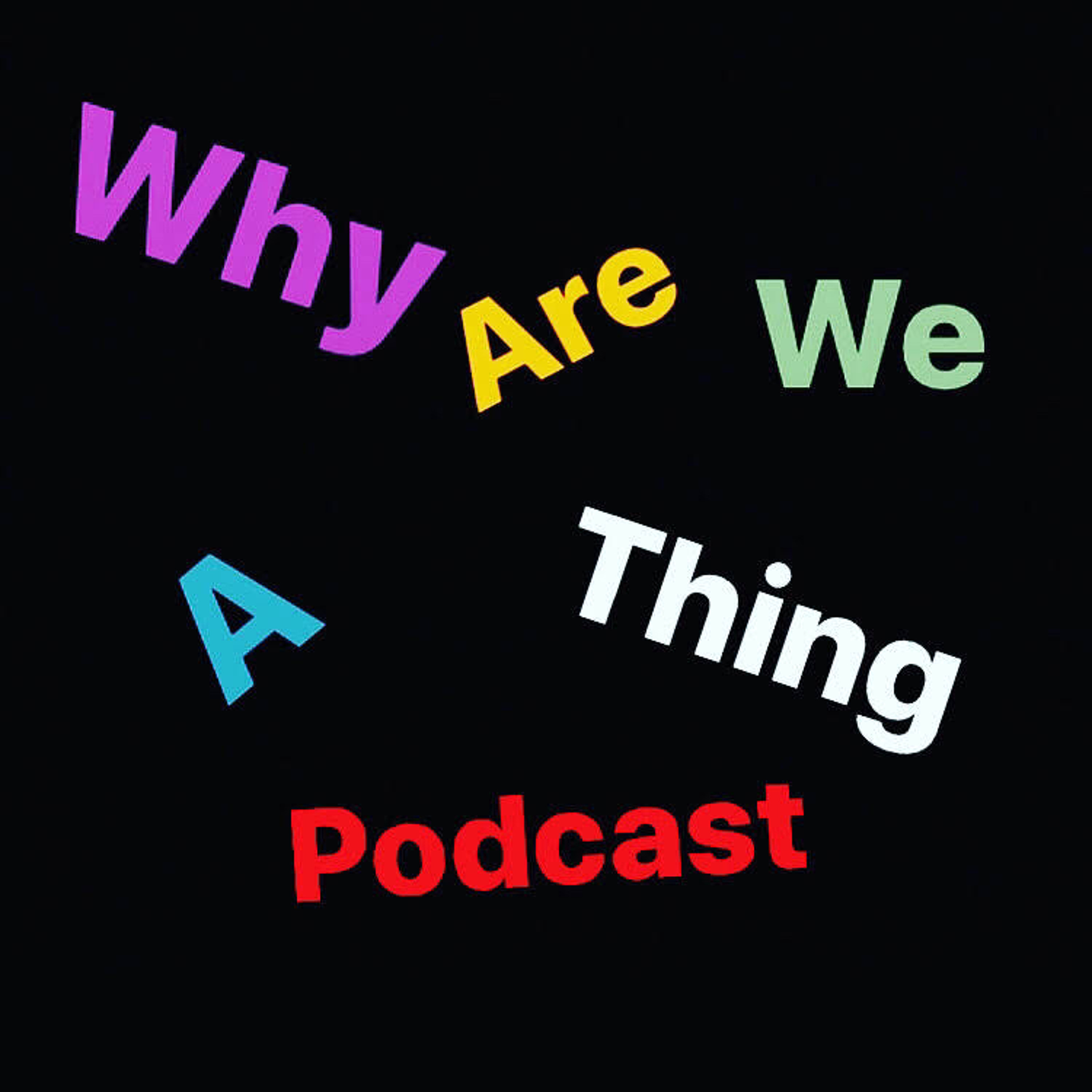Ep.9 "Arizona, Slavery, And Eyeballs