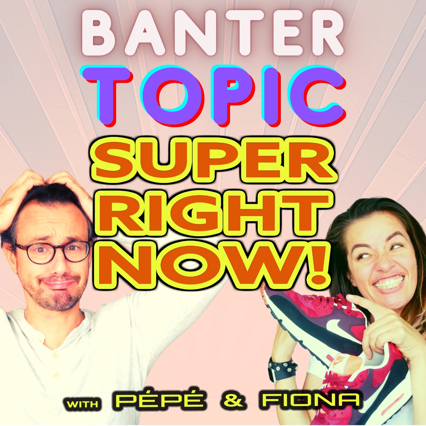 Super Right Now!