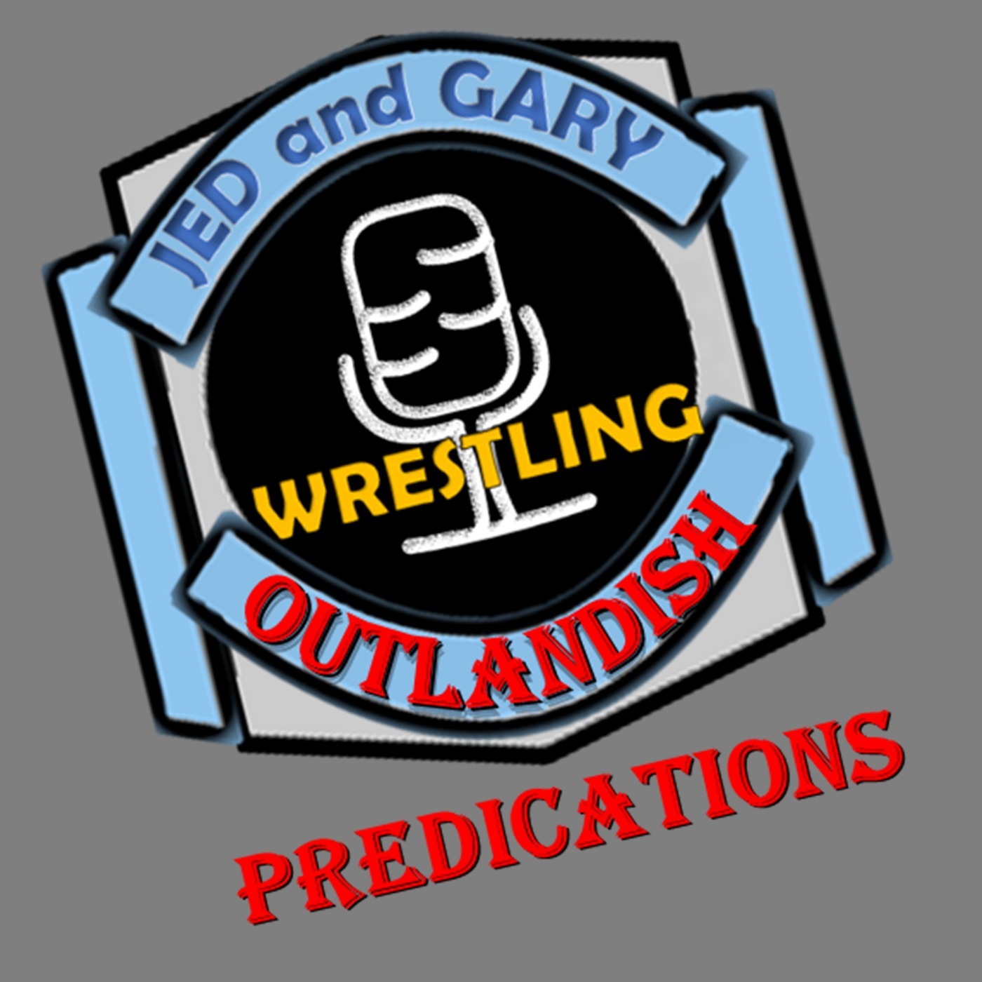 Jed and Gary Wrestling Podcast