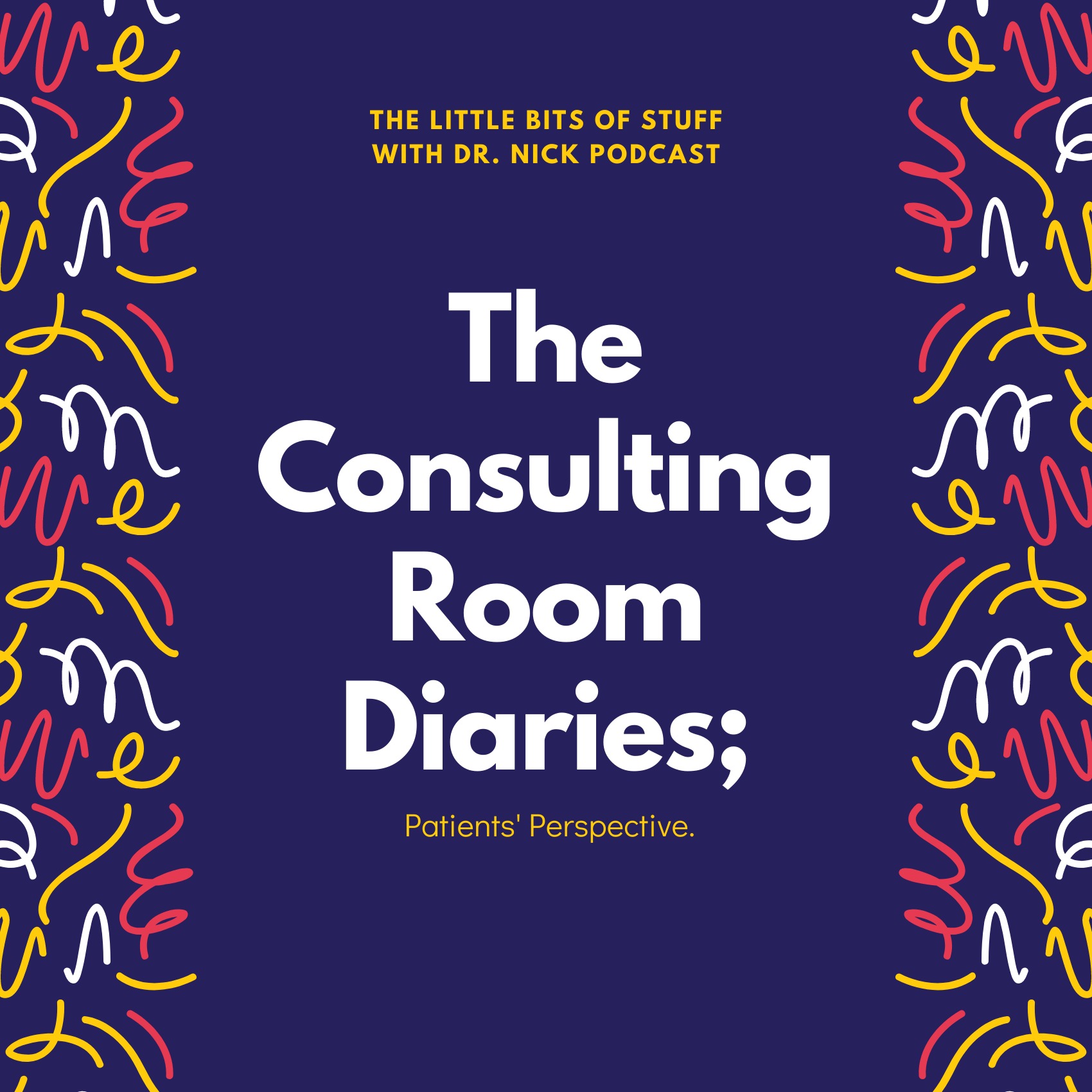 Consulting Room Diaries; Patients' Perspective episode artwork