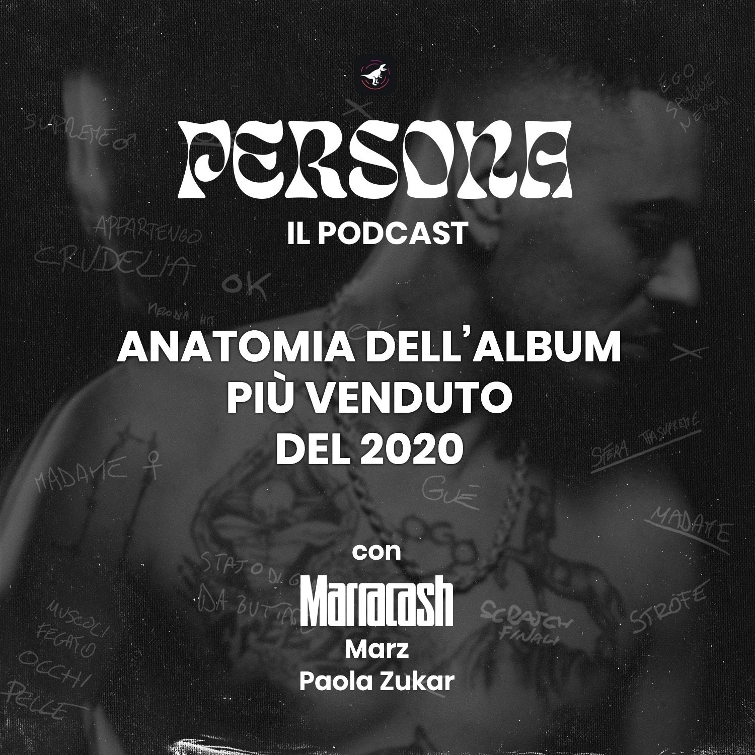 Persona, il podcast. Anatomia dell’album più venduto nel 2020. episode artwork