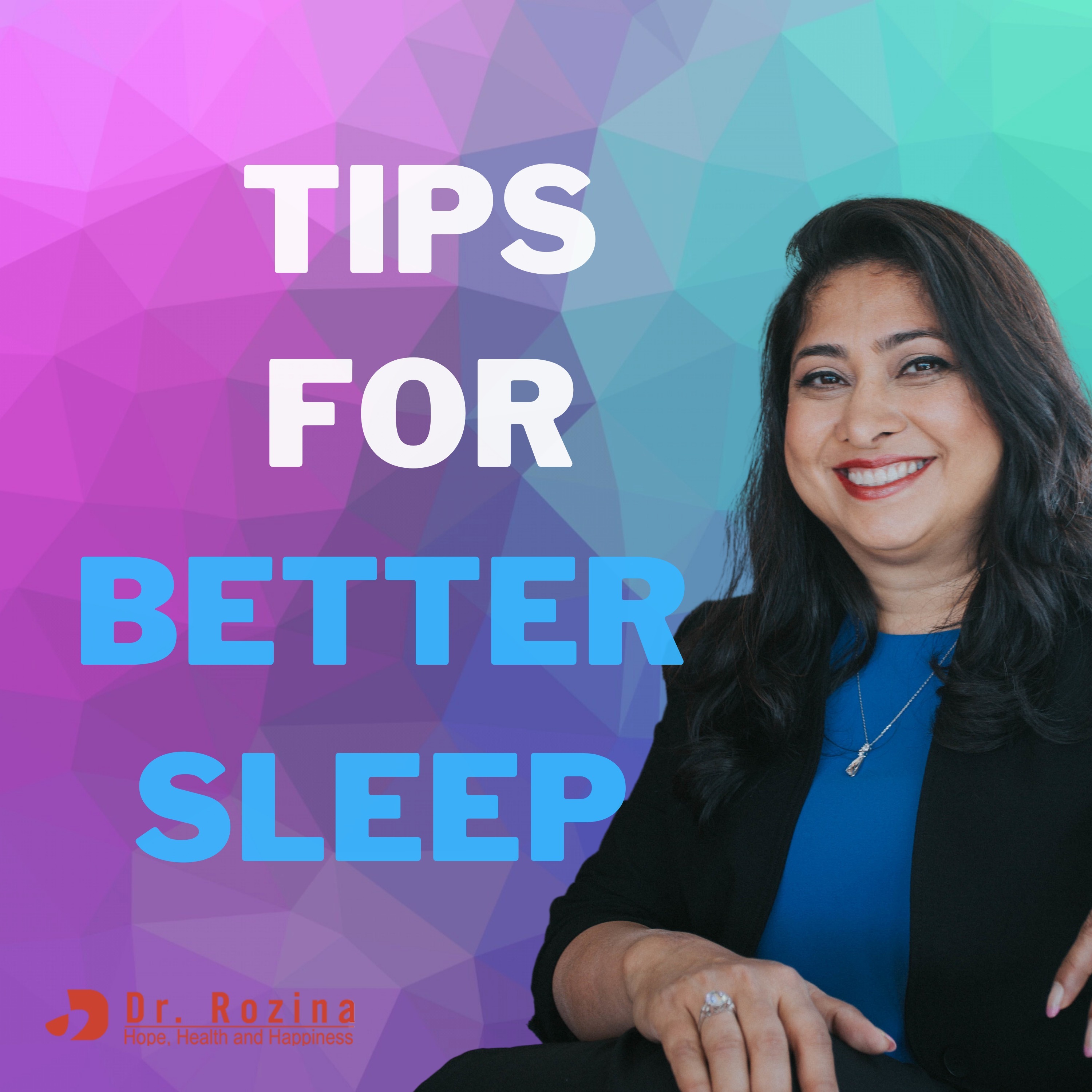Happy and Healthy Mind with Dr. Rozina