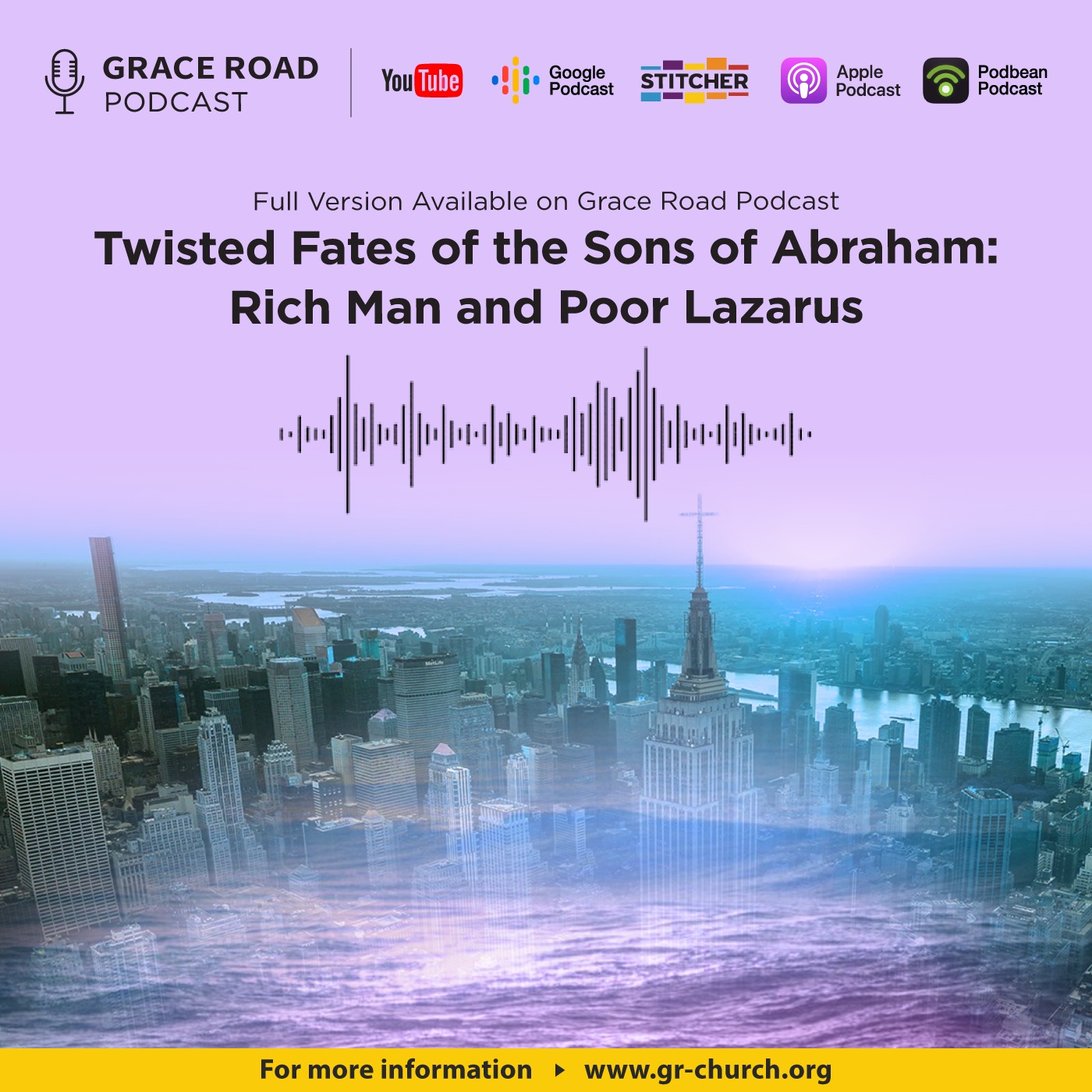 Twisted Fates of the Sons of Abraham: Rich Man and Poor Lazarus