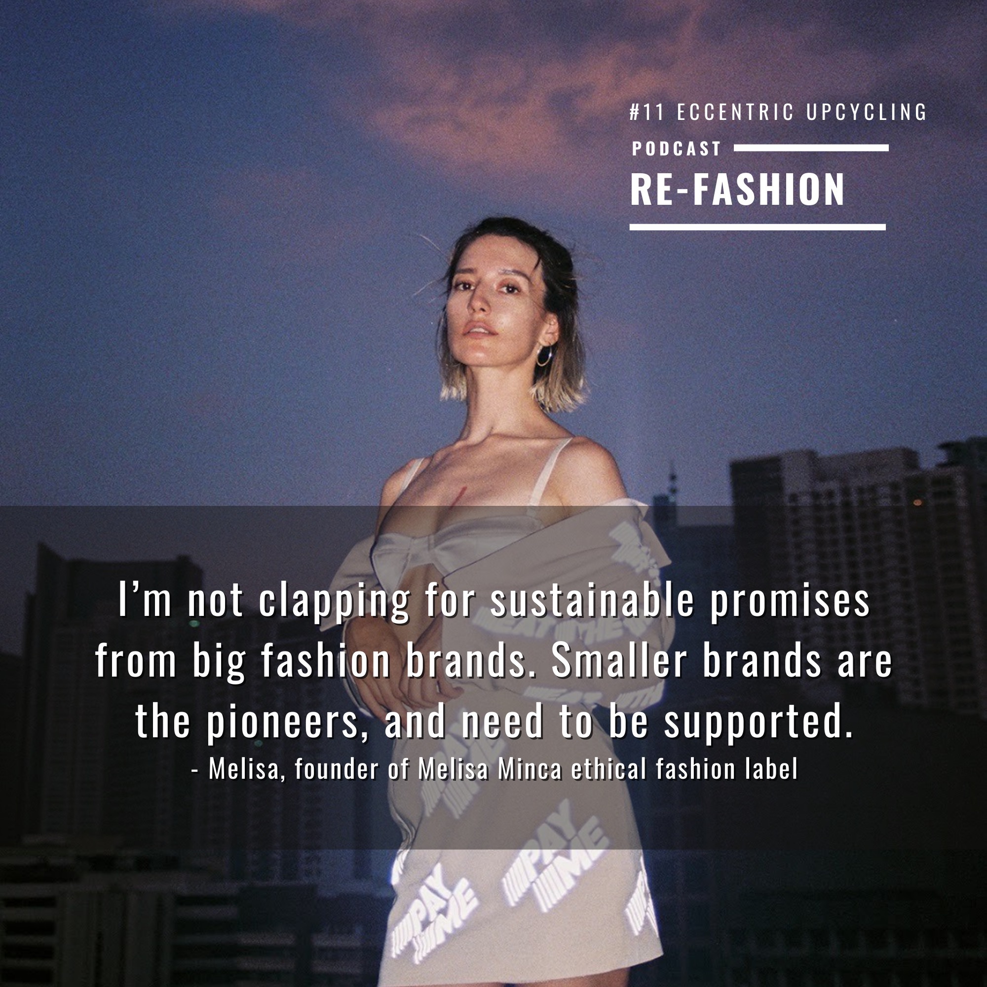 #11 Eccentric Upcycling | With Melisa Minca — Re-Fashion cover