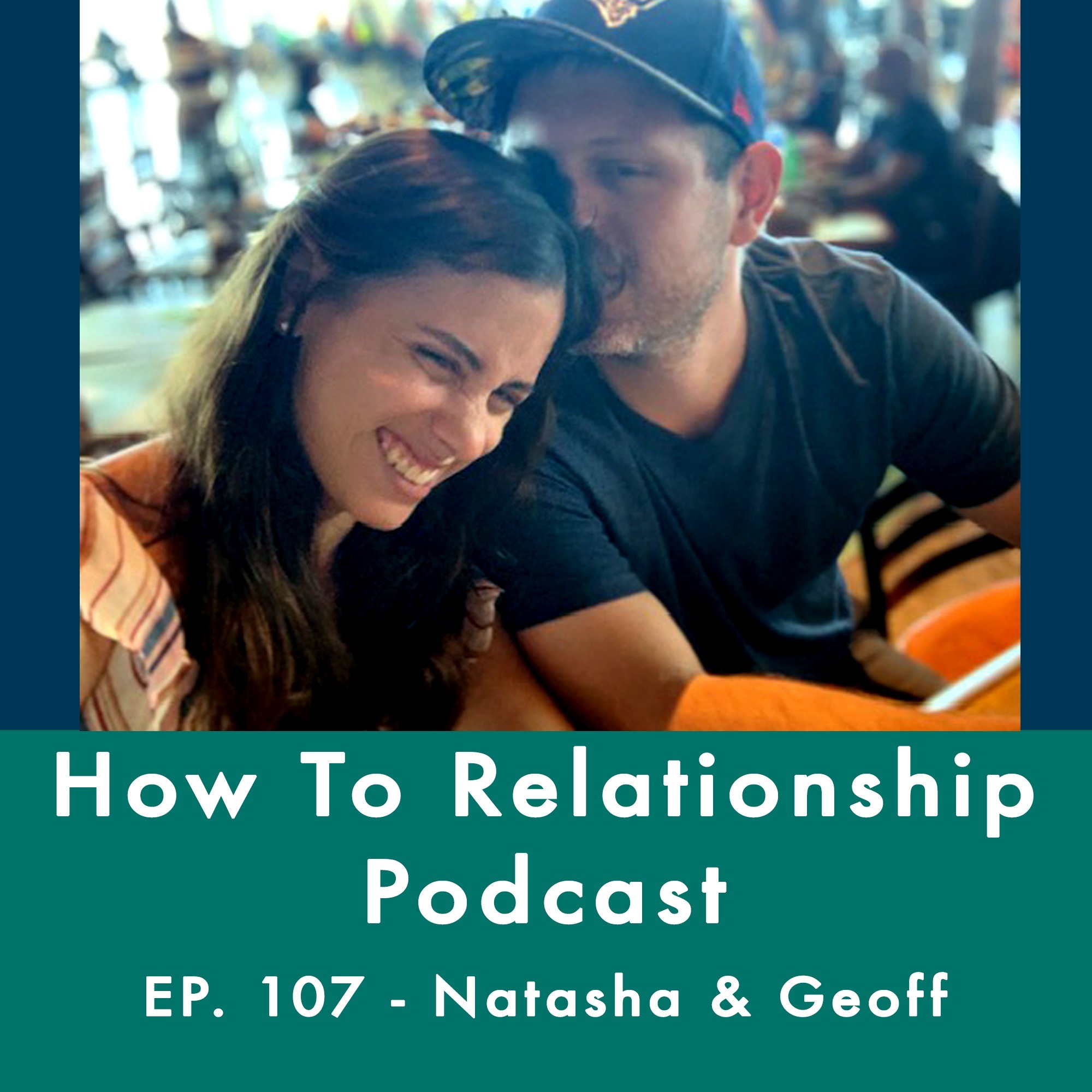 How To Relationship Podcast