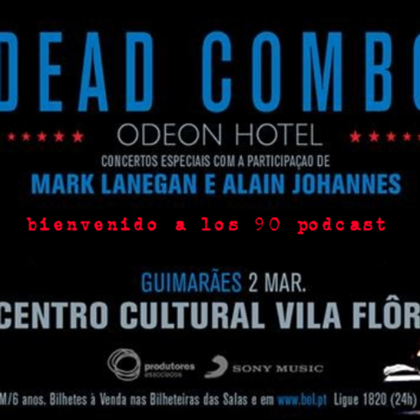 Programa 498 - Dead Combo junto a Mark Lanegan y Alain Johannes episode artwork