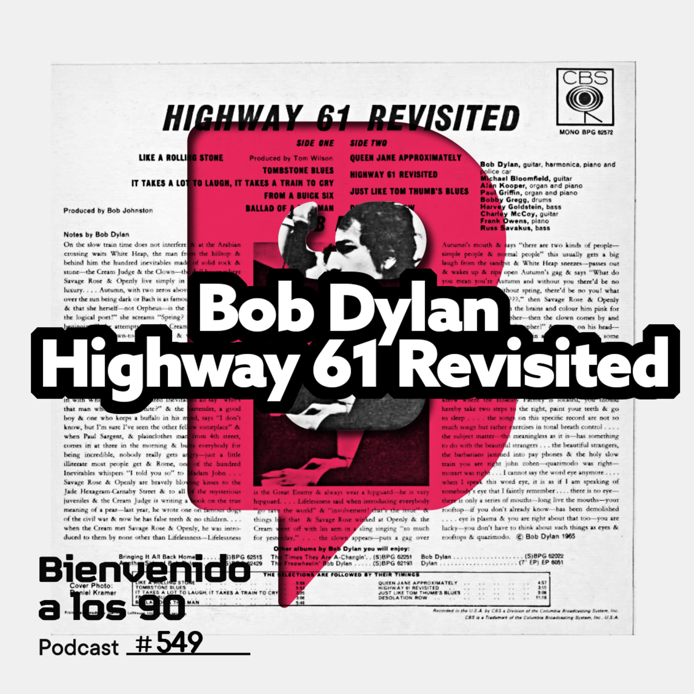 Programa 549: Bob Dylan Highway 61 Revisited episode artwork
