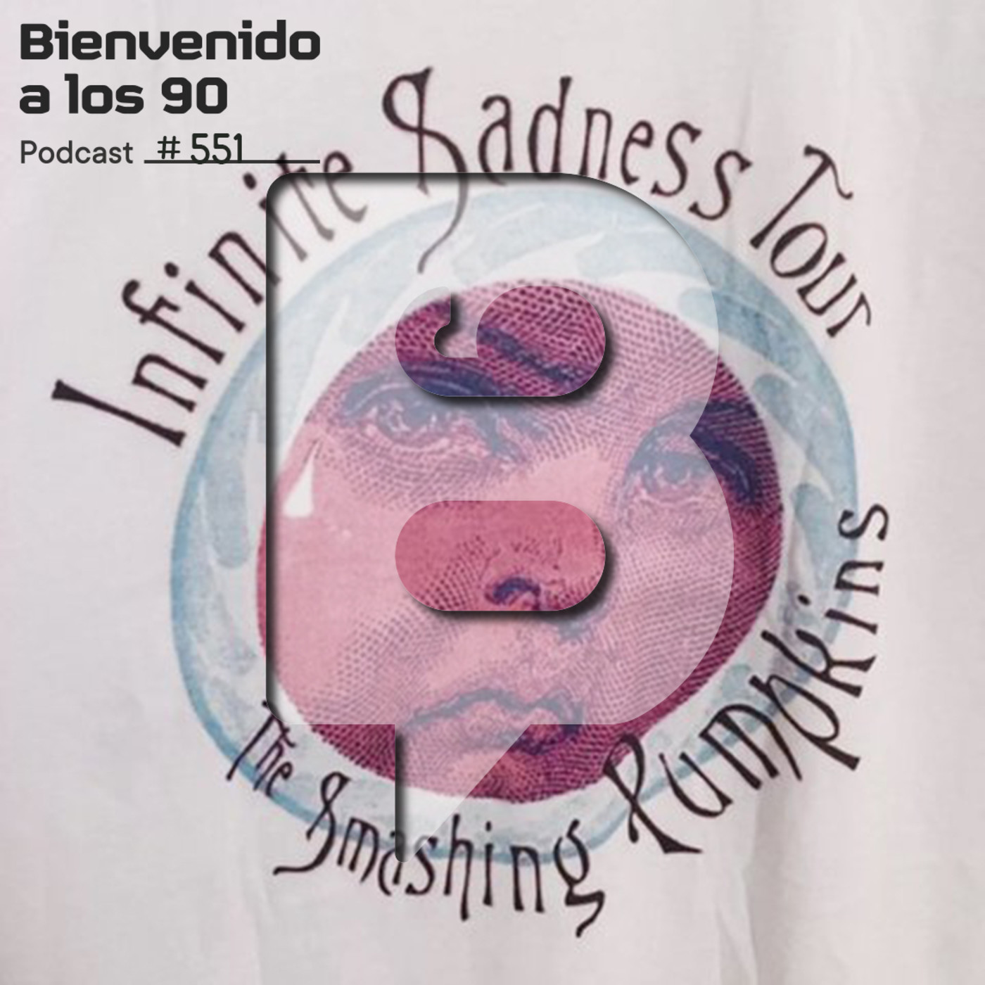 Programa 551 - The Smashing Pumpkins - Infinite Sadness Tour
