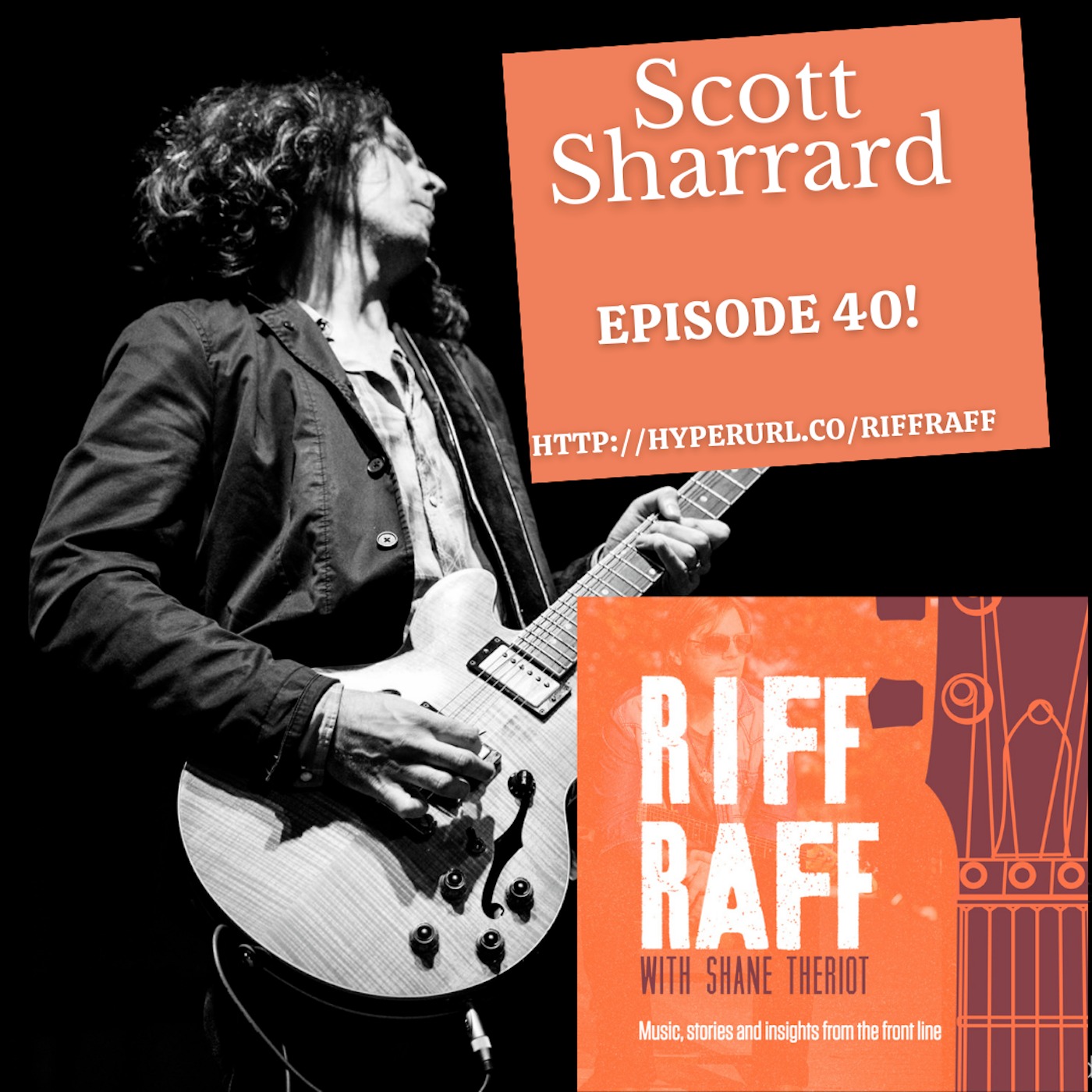 Episode 40 Scott Sharrard (Solo artist, Greg Allman Band, Little Feat)