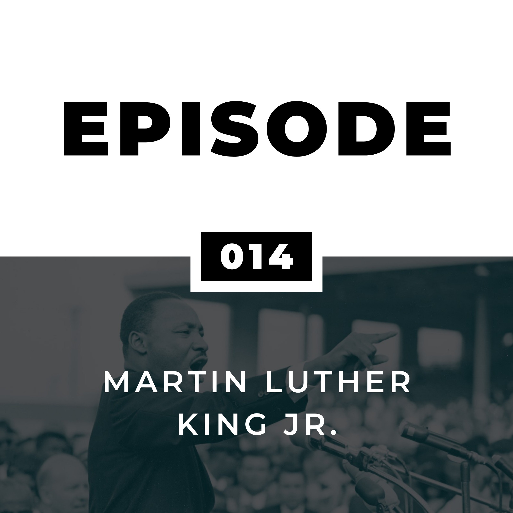 Martin Luther King Jr. - Part 2