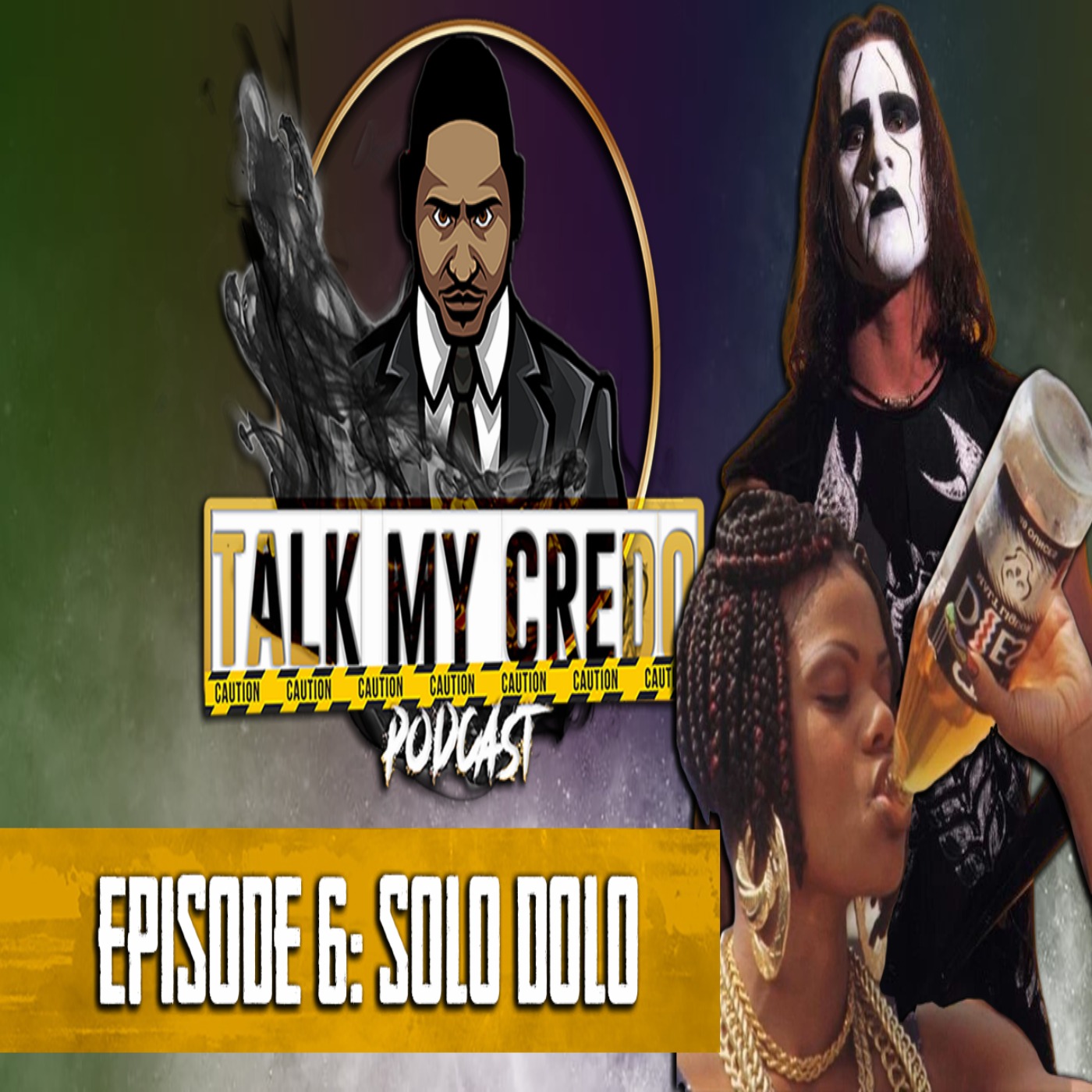Talk My Credo | Episode 6 | Solo Dolo