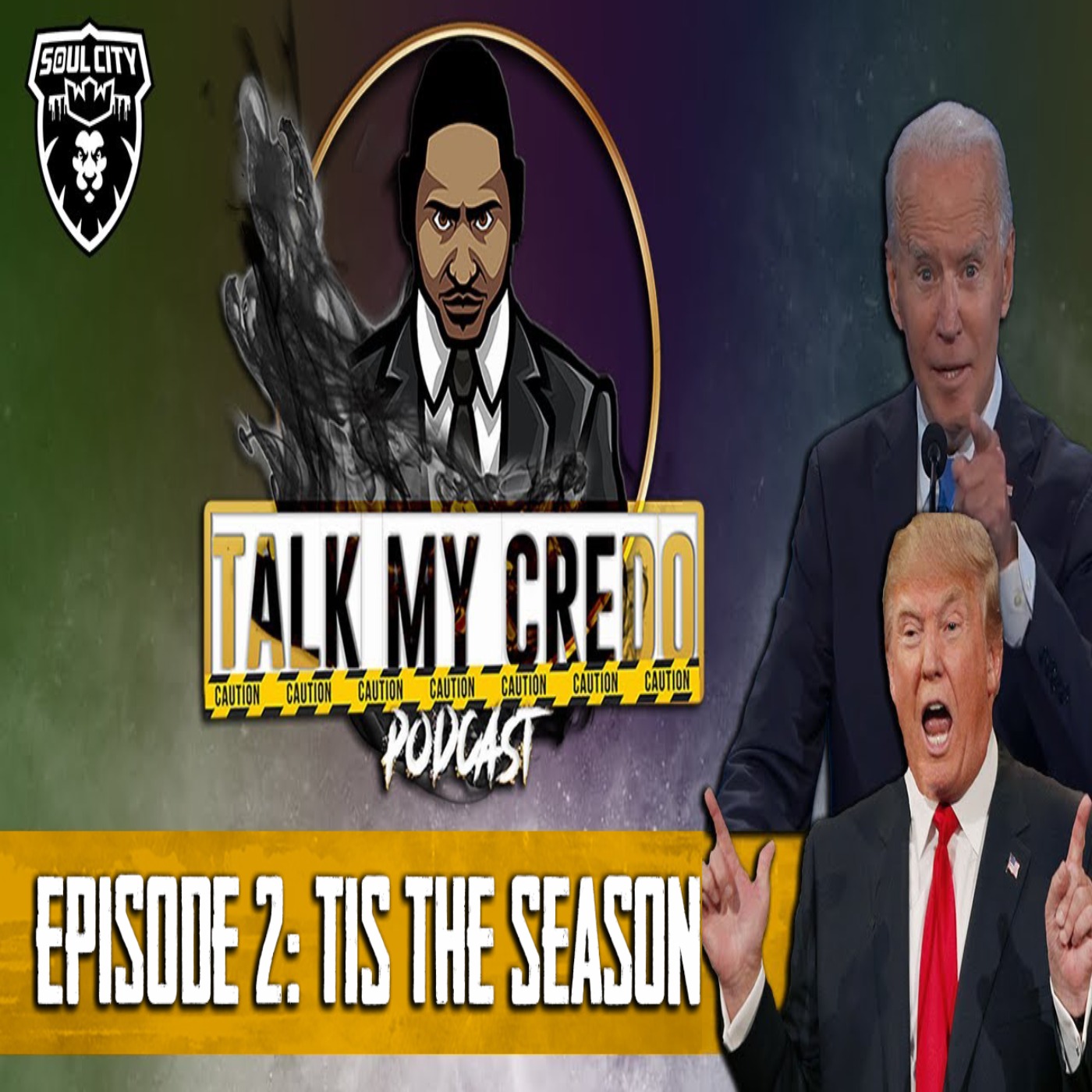Talk My Credo | Episode 2 | Tis The Season