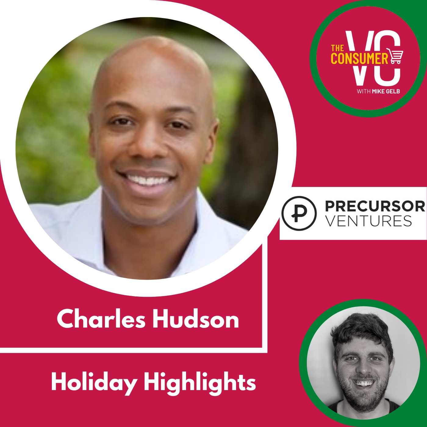 Holiday Highlights: Charles Hudson, Founding Partner Precursor Ventures