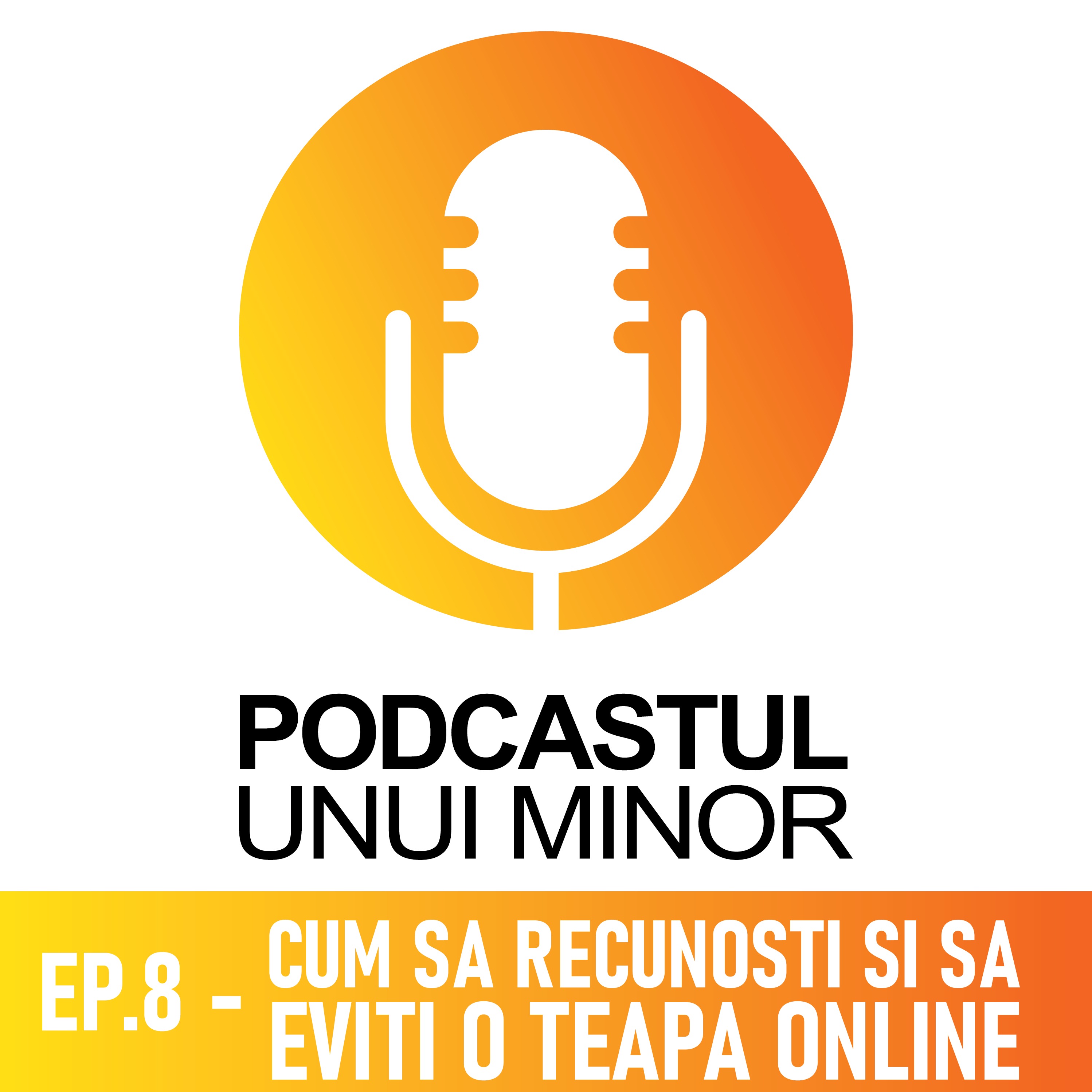 Podcastul unui minor