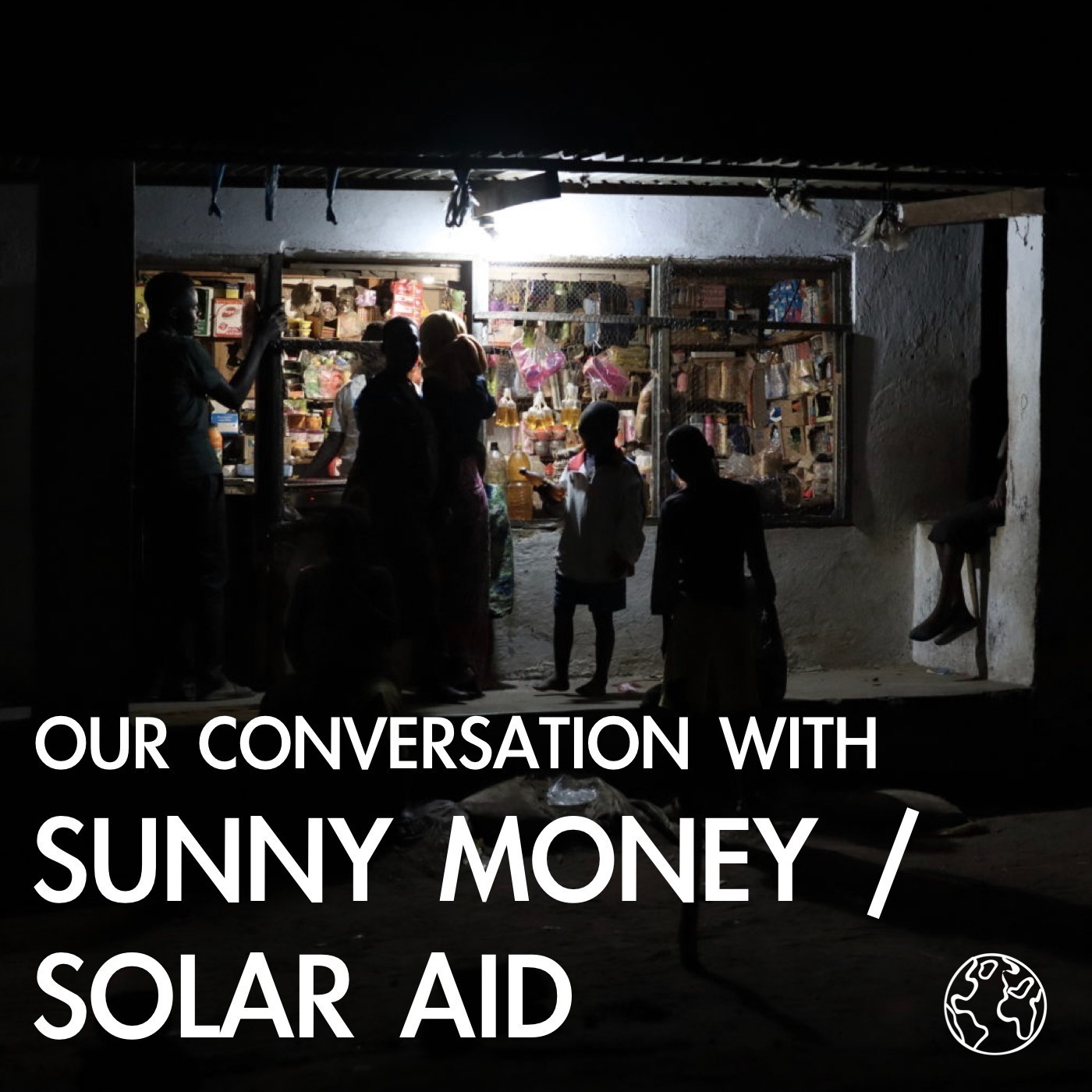 Innovative solar business models with Brave Mhonie (SunnyMoney / SolarAid) episode artwork