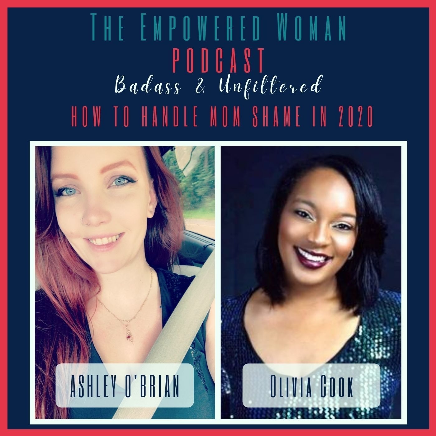 The Empowered Woman - Badass & Unfiltered