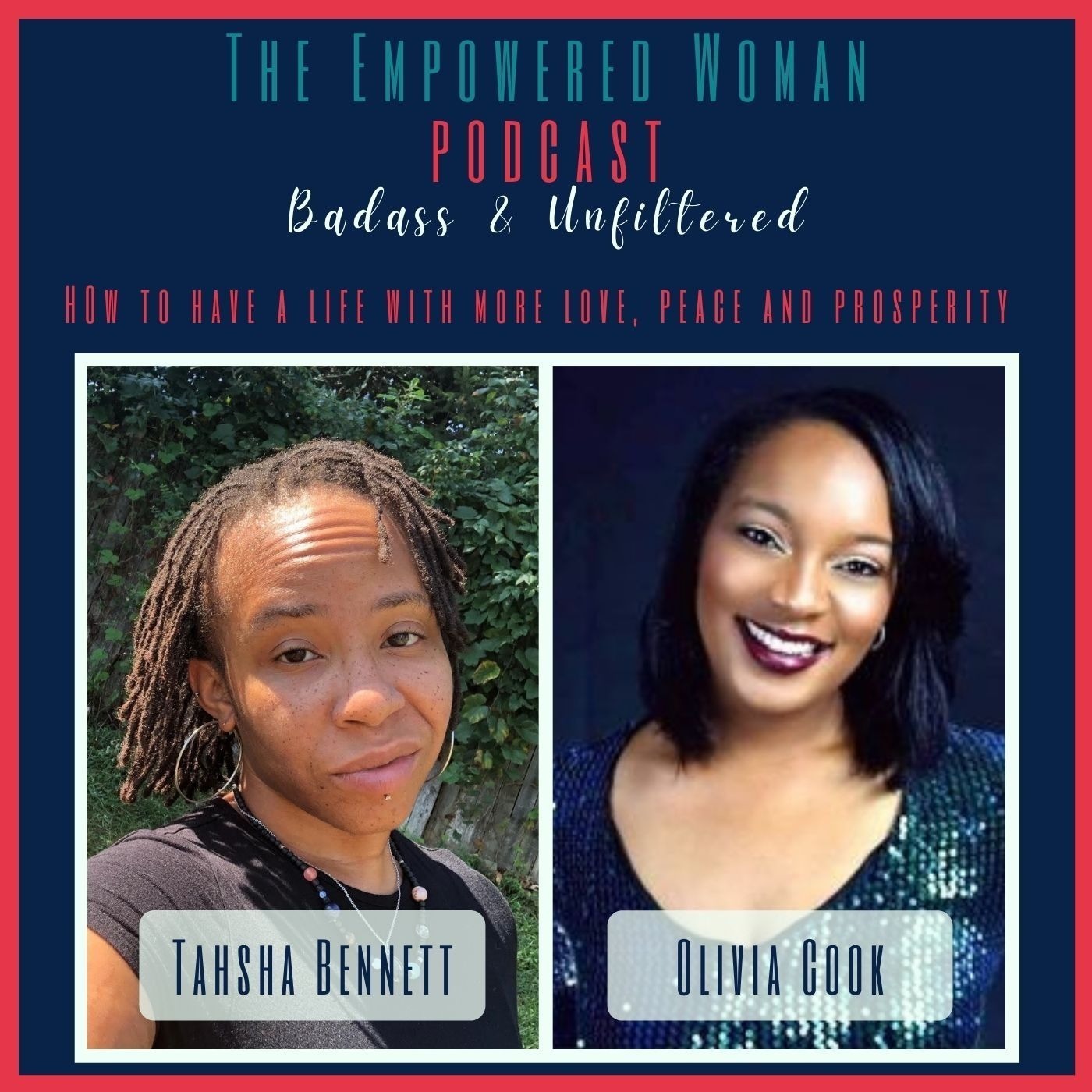 The Empowered Woman - Badass & Unfiltered