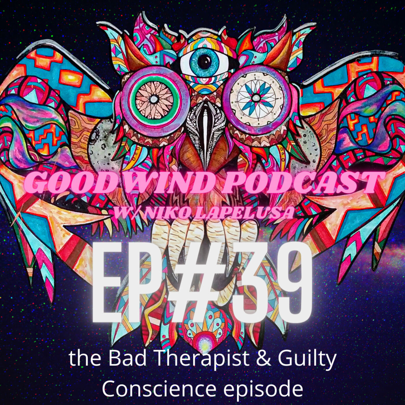 Goodwind Podcast w/ Niko LaPelusa