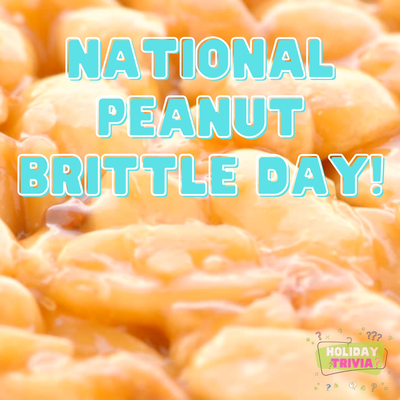Episode #072 National Peanut Brittle Day! Image