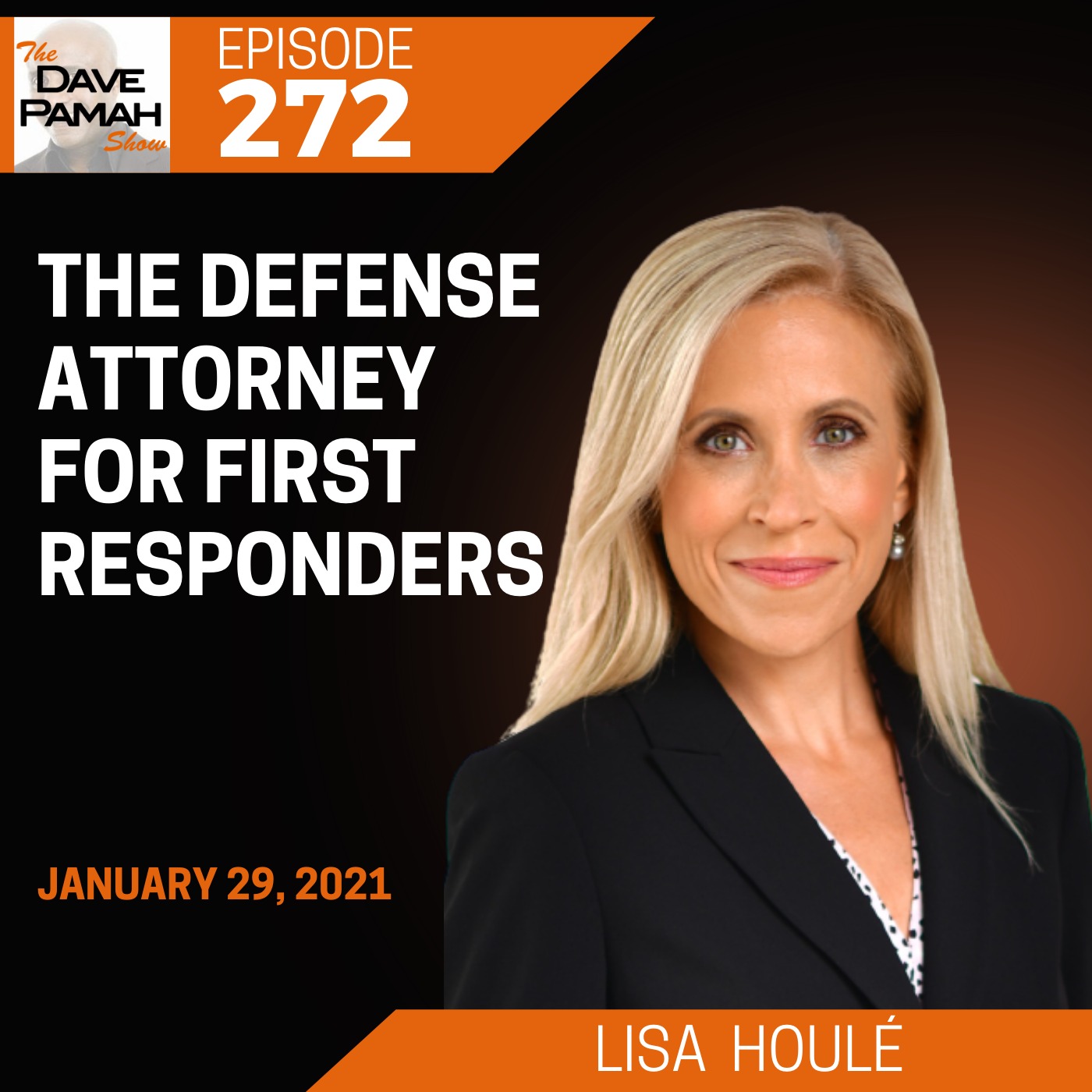 The Defense Attorney for First Responders with Lisa  Houlé Image