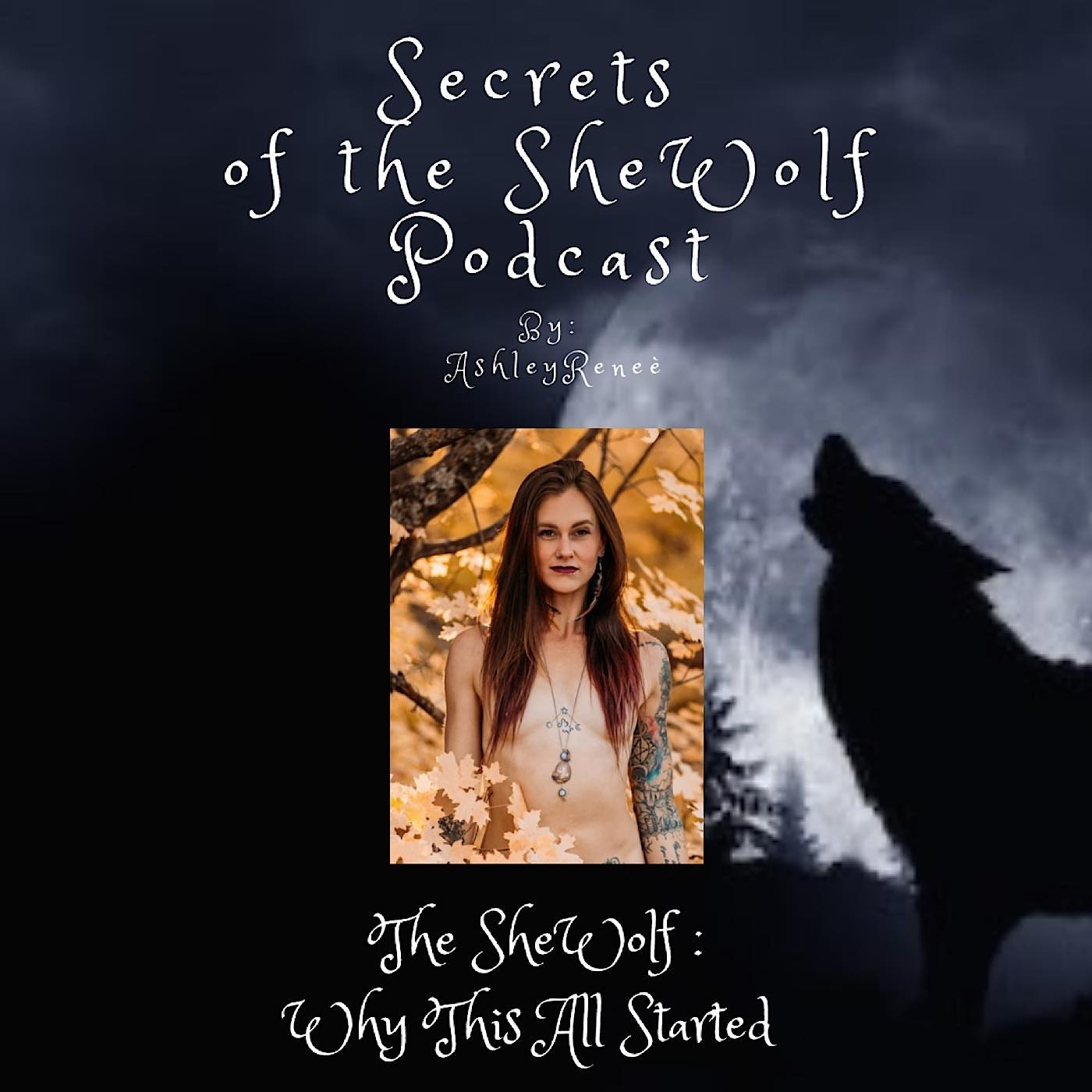 Secrets of the SheWolf