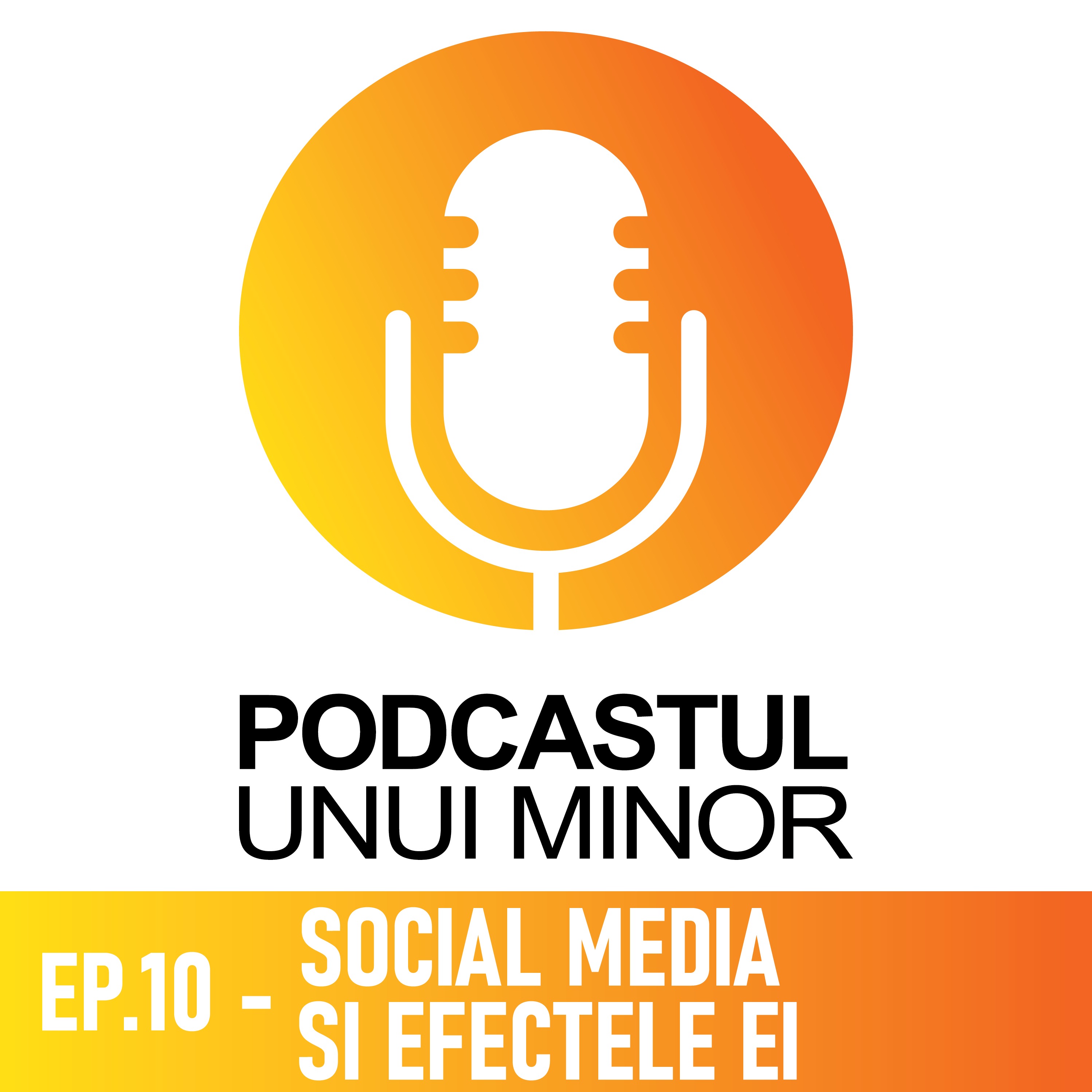 Podcastul unui minor