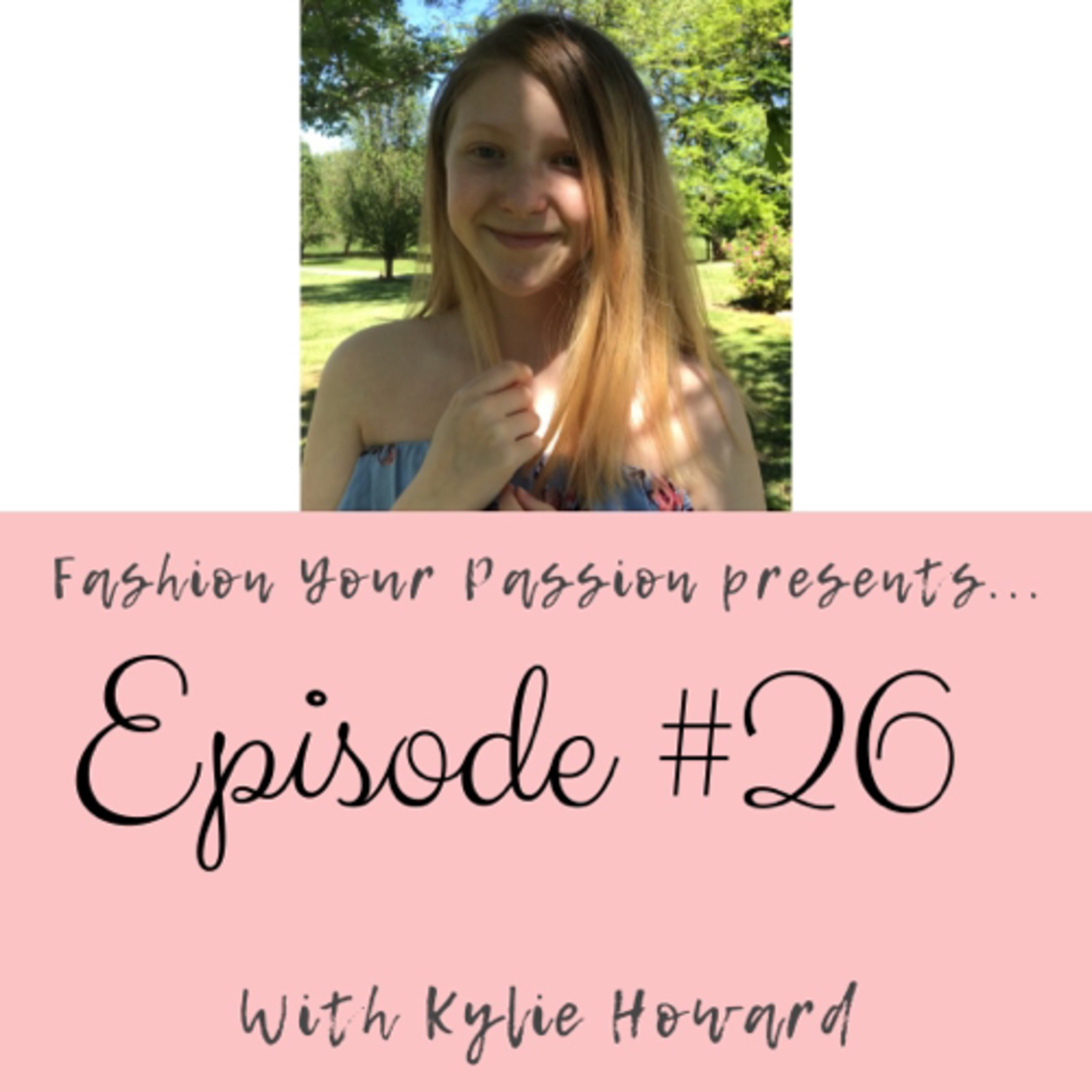 Fashion Your Passion Podcast