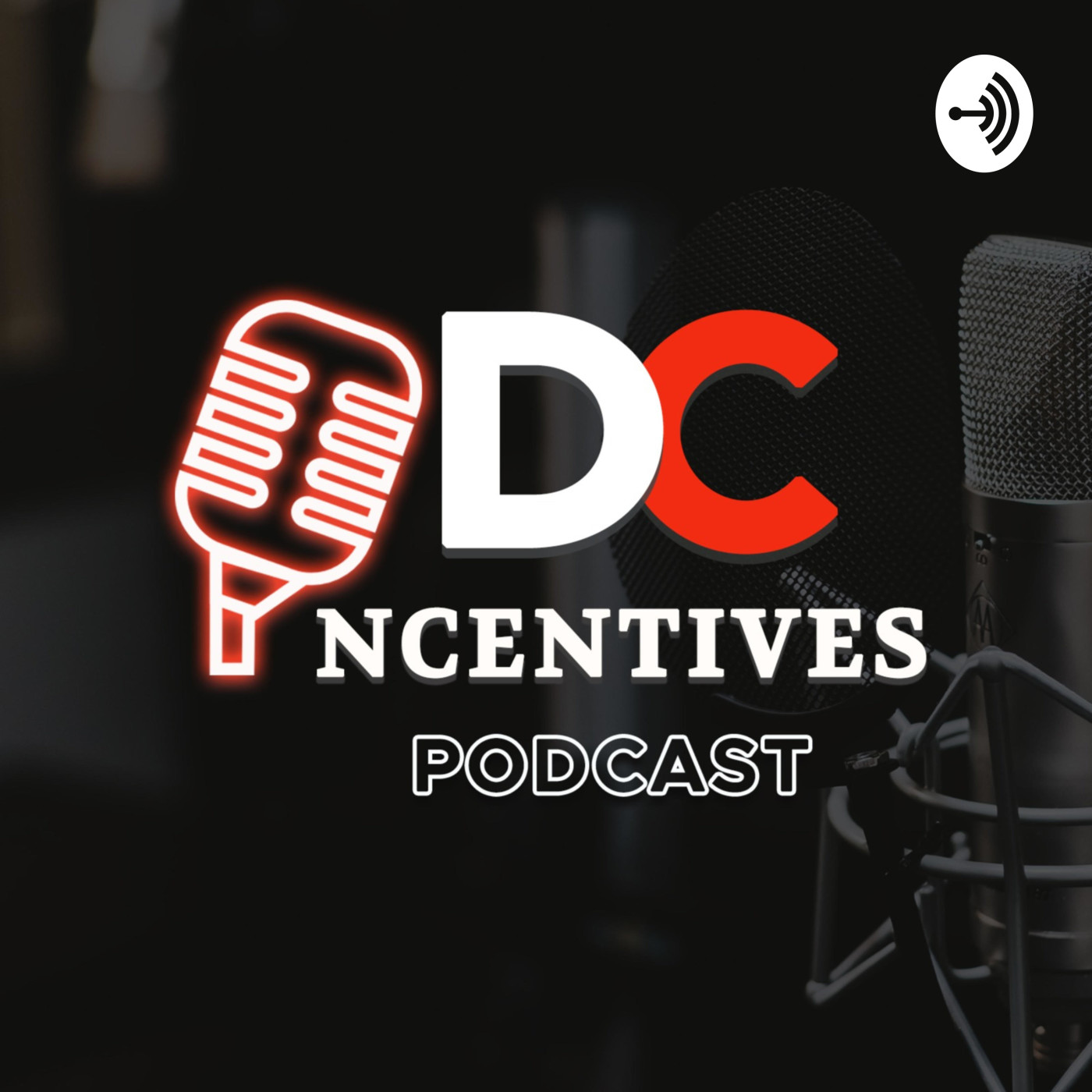DC Incentives Podcast Ep. 16 With Sade Burrell episode artwork
