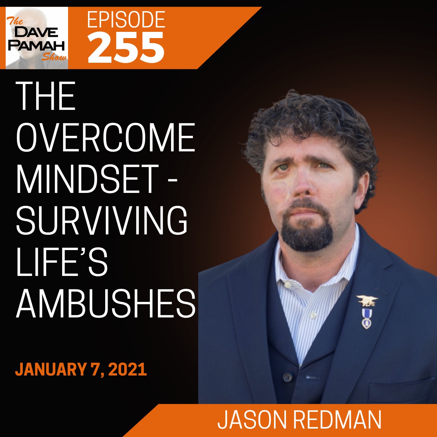 The Overcome Mindset - Surviving Life’s Ambushes with Jason Redman Image