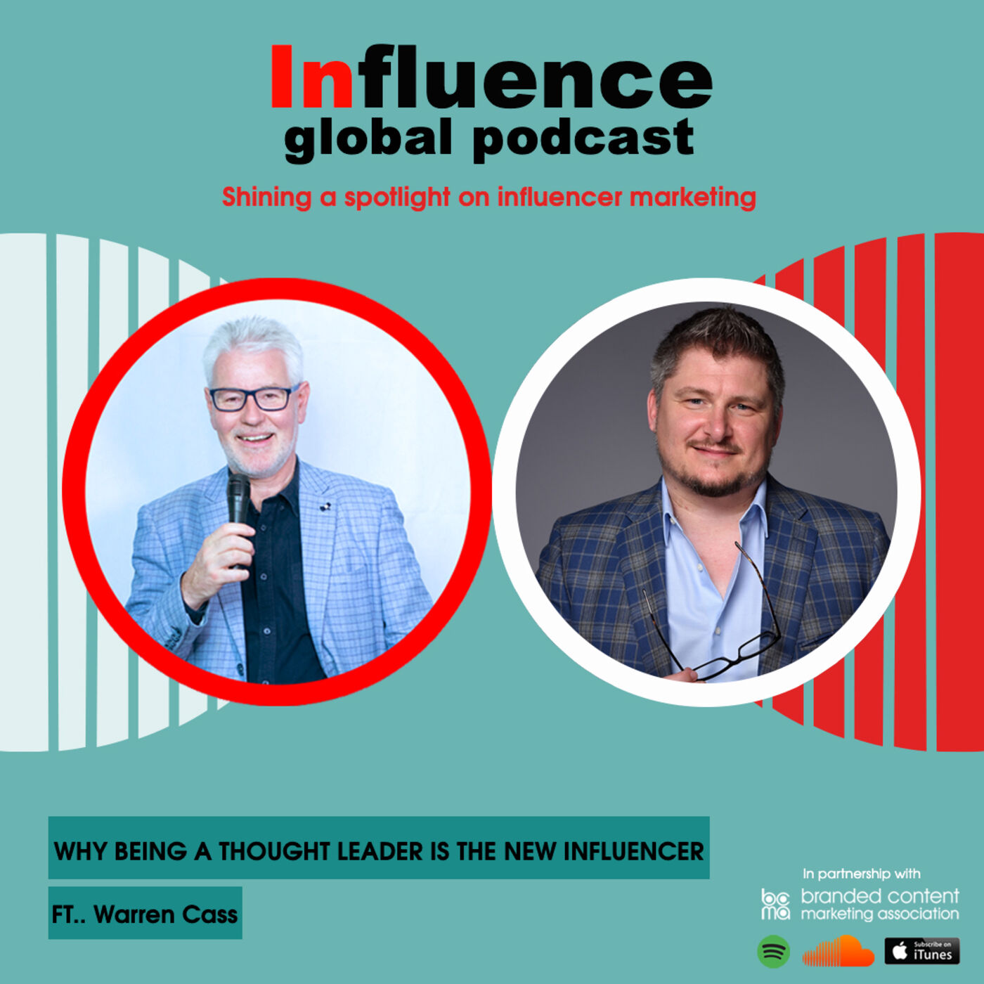 Influence Global Podcast - shining a spotlight on influencer marketing