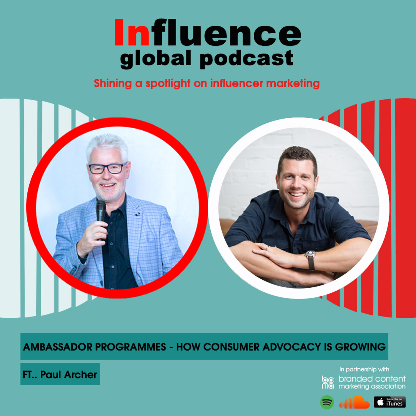 Influence Global Podcast - shining a spotlight on influencer marketing