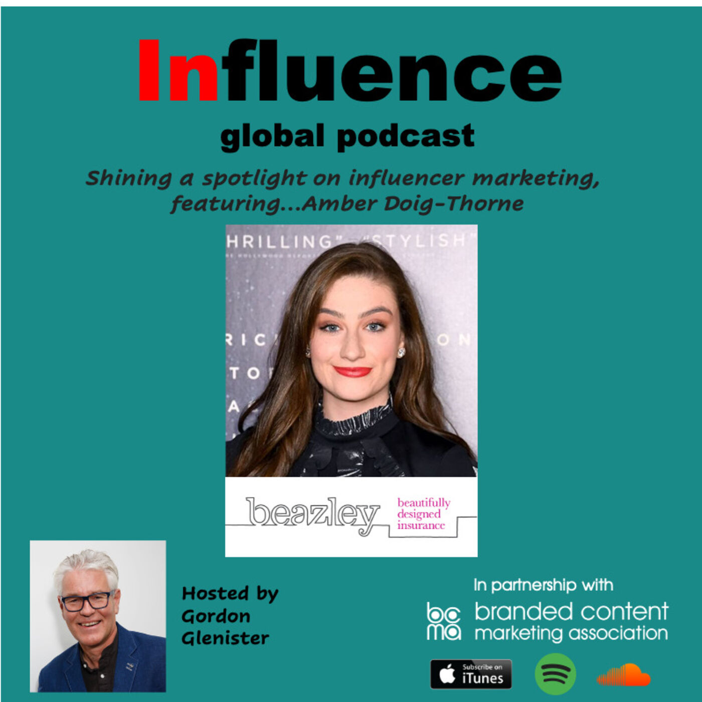Influence Global Podcast - shining a spotlight on influencer marketing