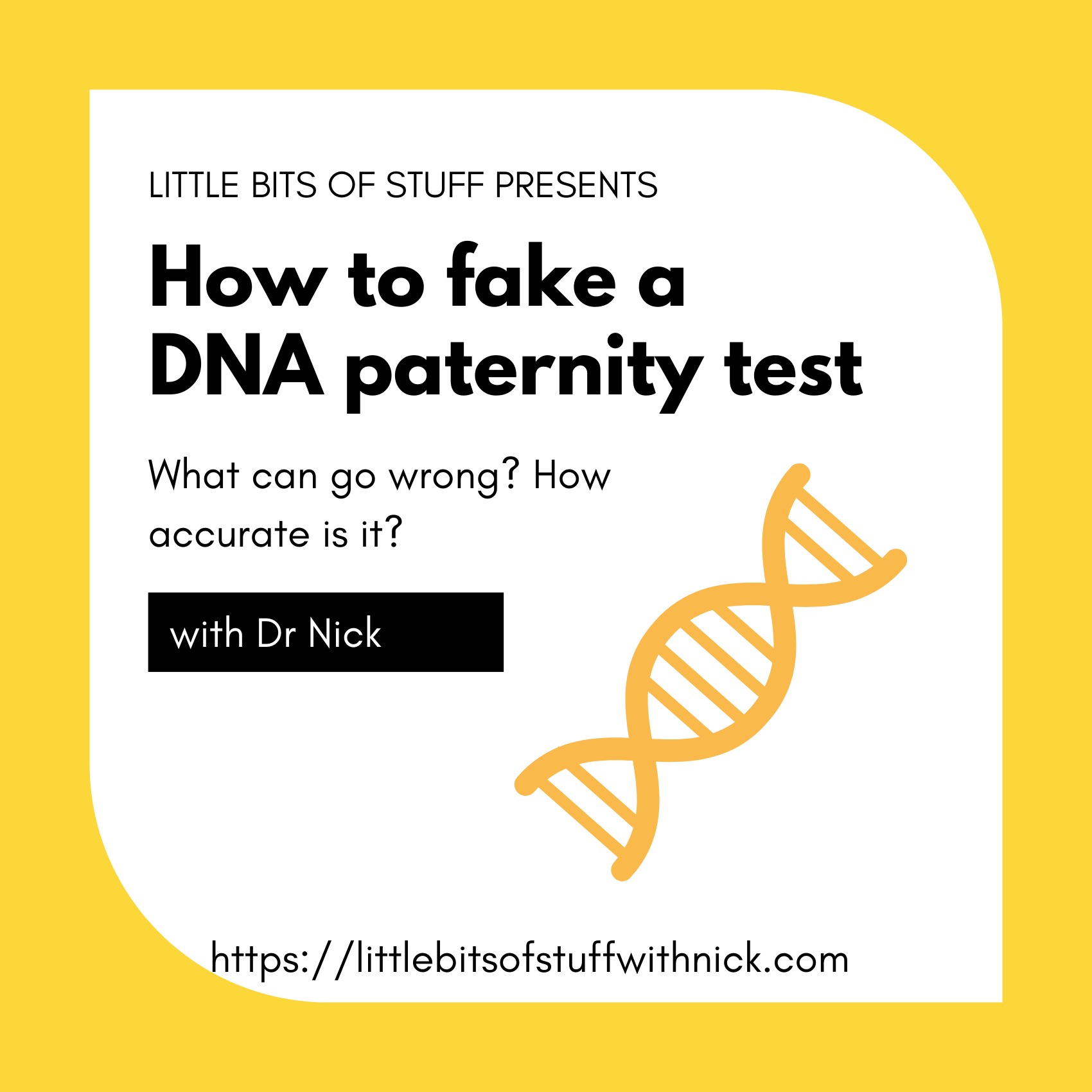 How To Fake A DNA Paternity Test