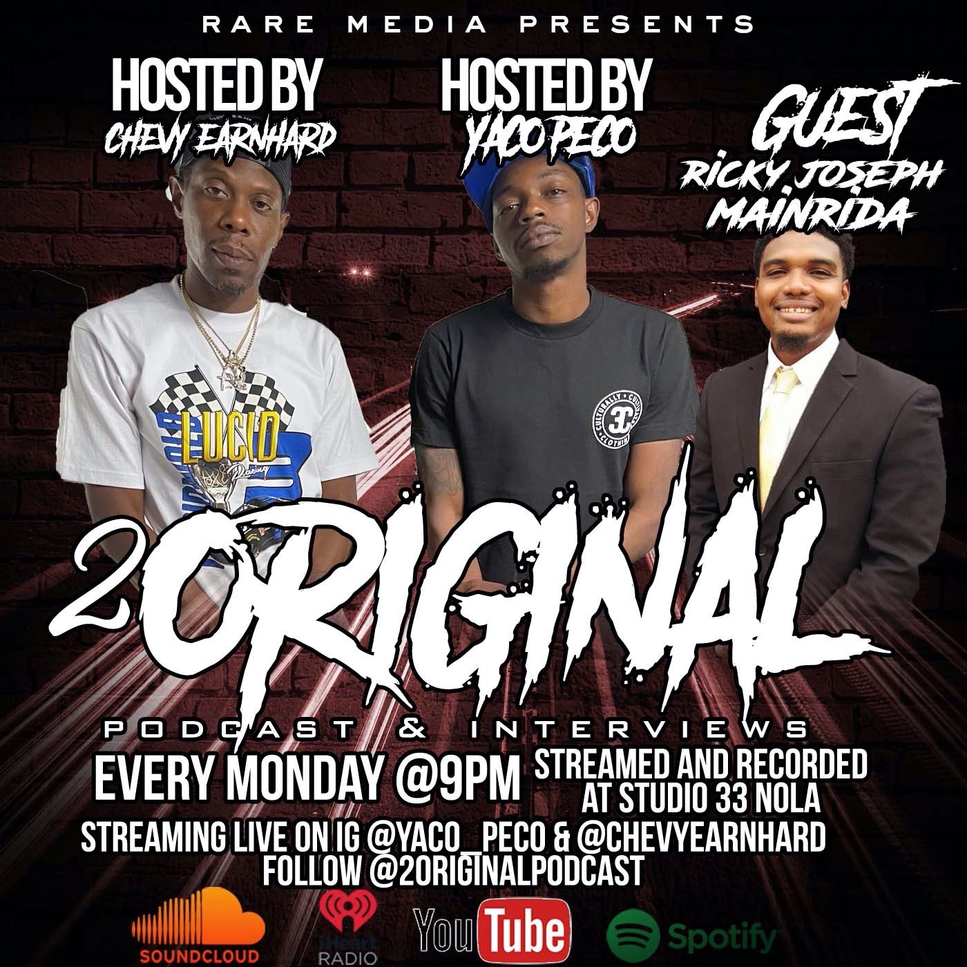 2 Original Podcast Ep. #58 Guest Ricky 