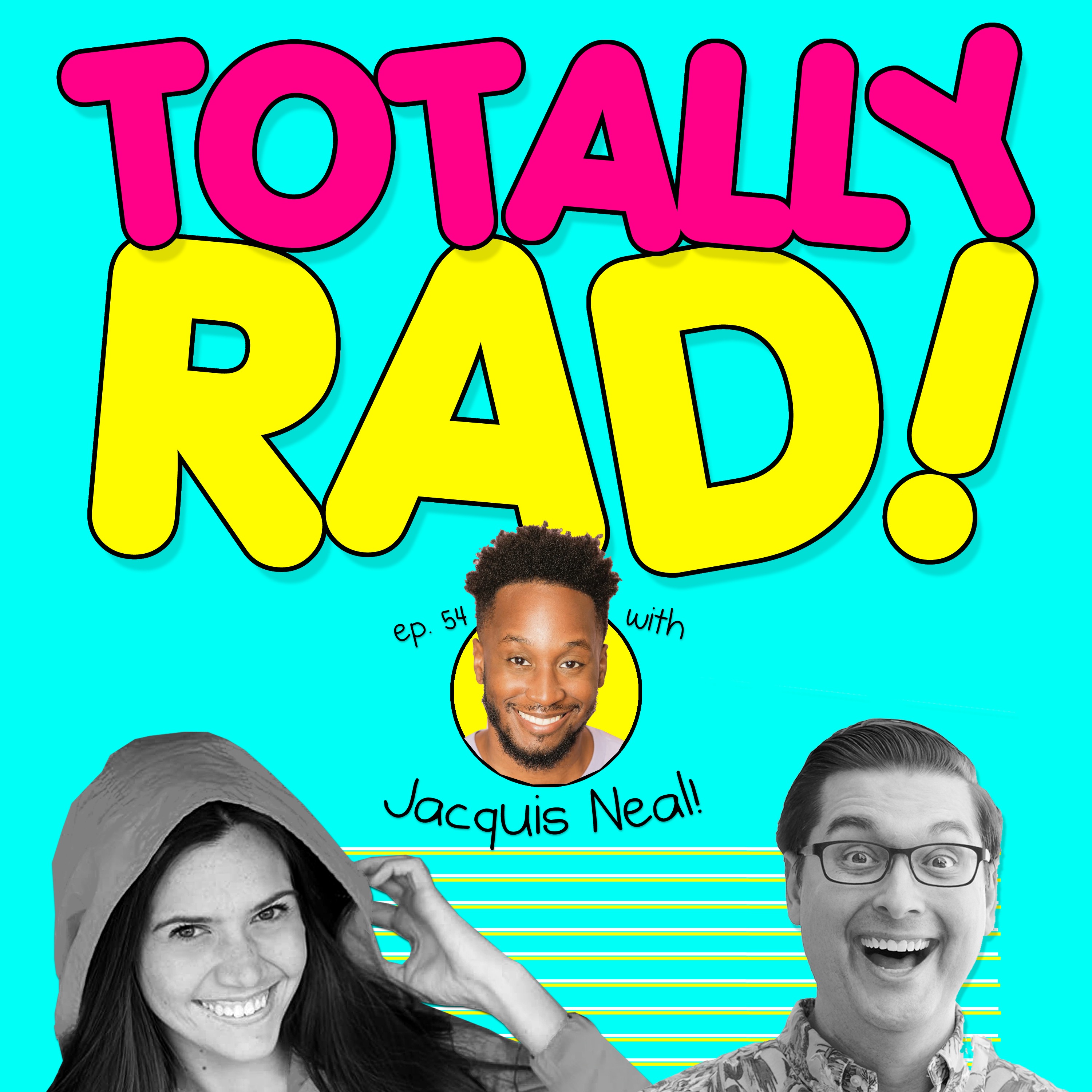 Totally Rad!