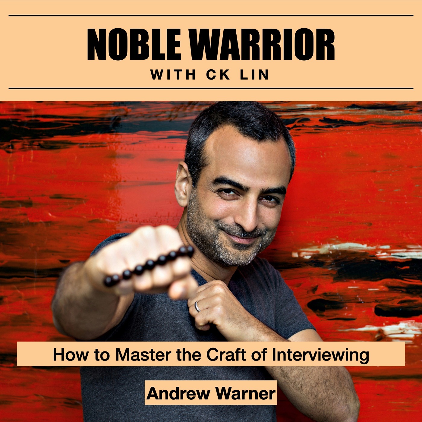 128 Andrew Warner: How to Win Friends (& Build a 7-Fig Business) With High Impact Conversations Image