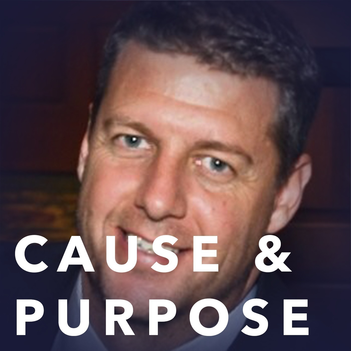 Cause & Purpose