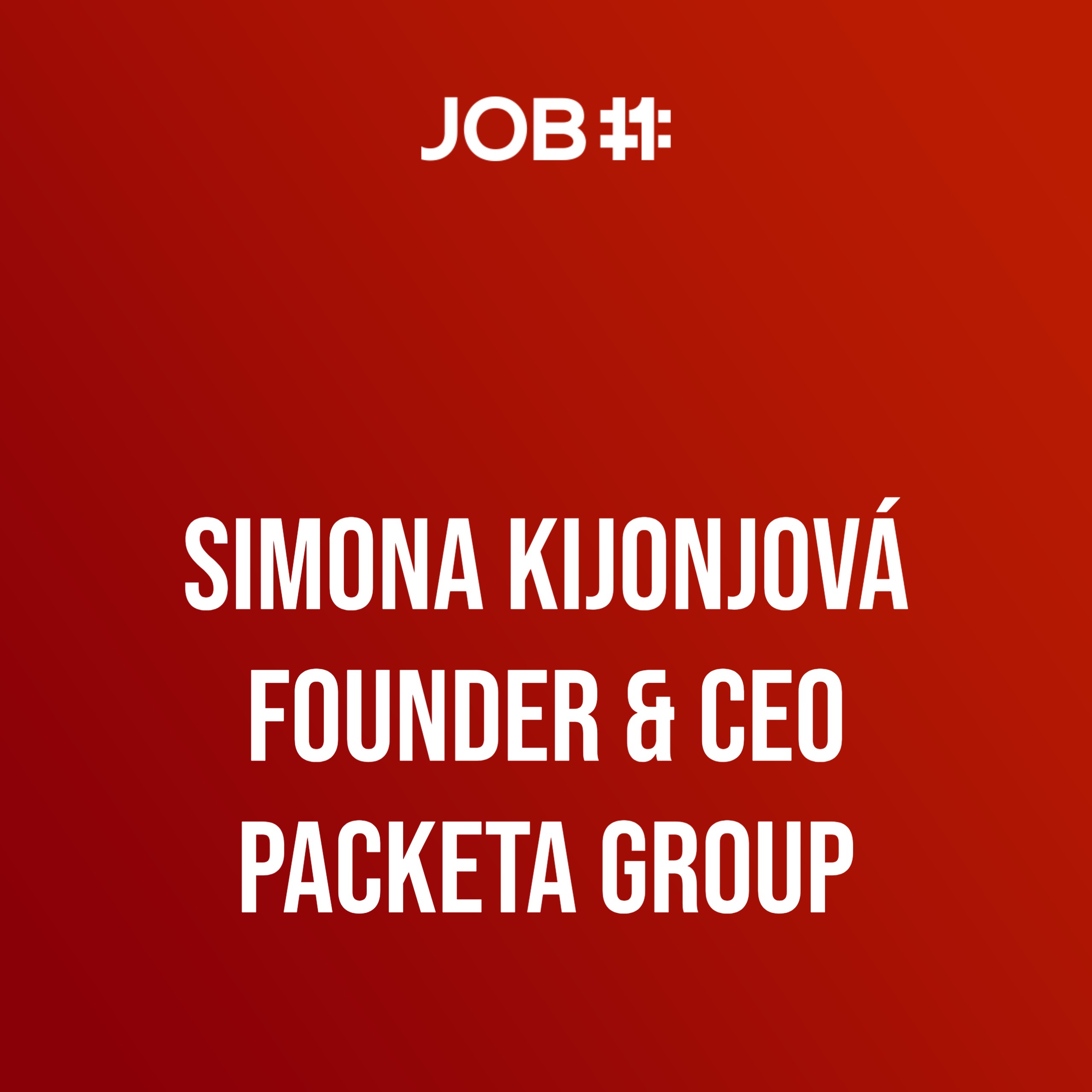 Obal epizody #20 — Simona Kijonková · Founder & CEO · Packeta Group
