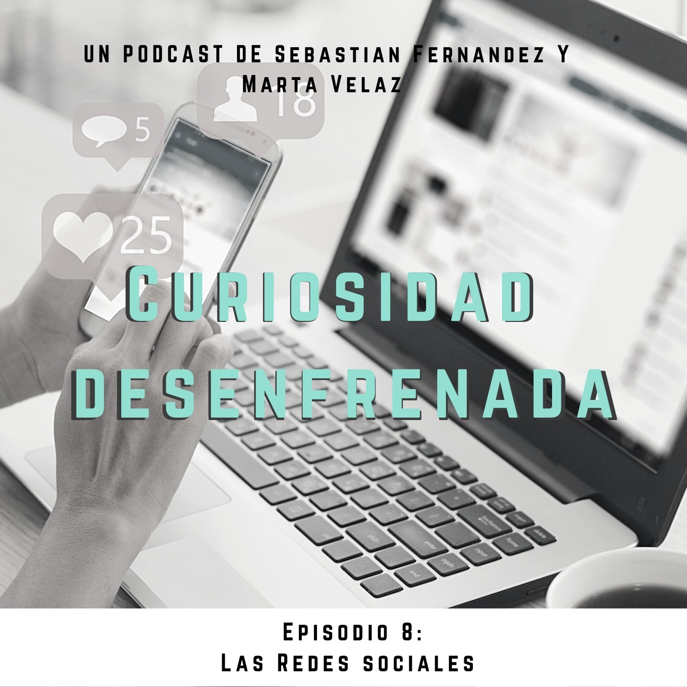 Curiosidad desenfrenada