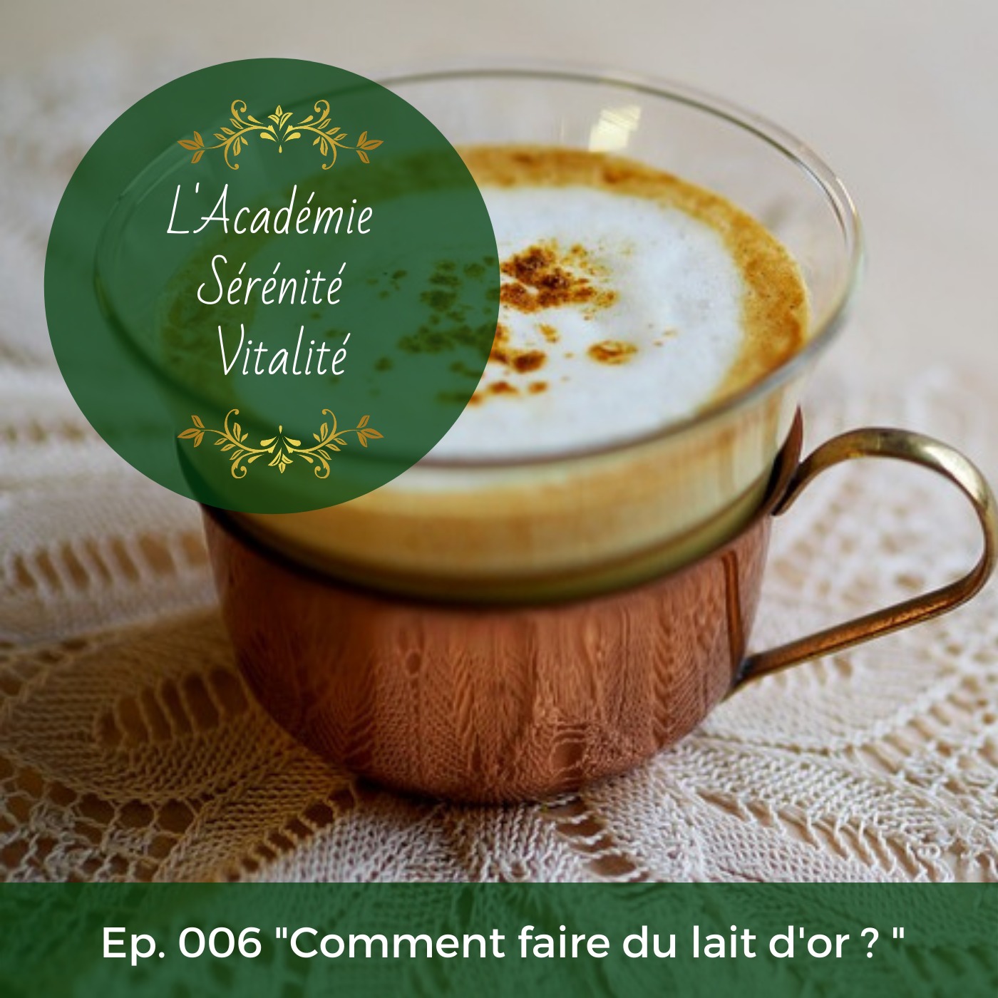 L\'Académie Sérénité Vitalité le podcast