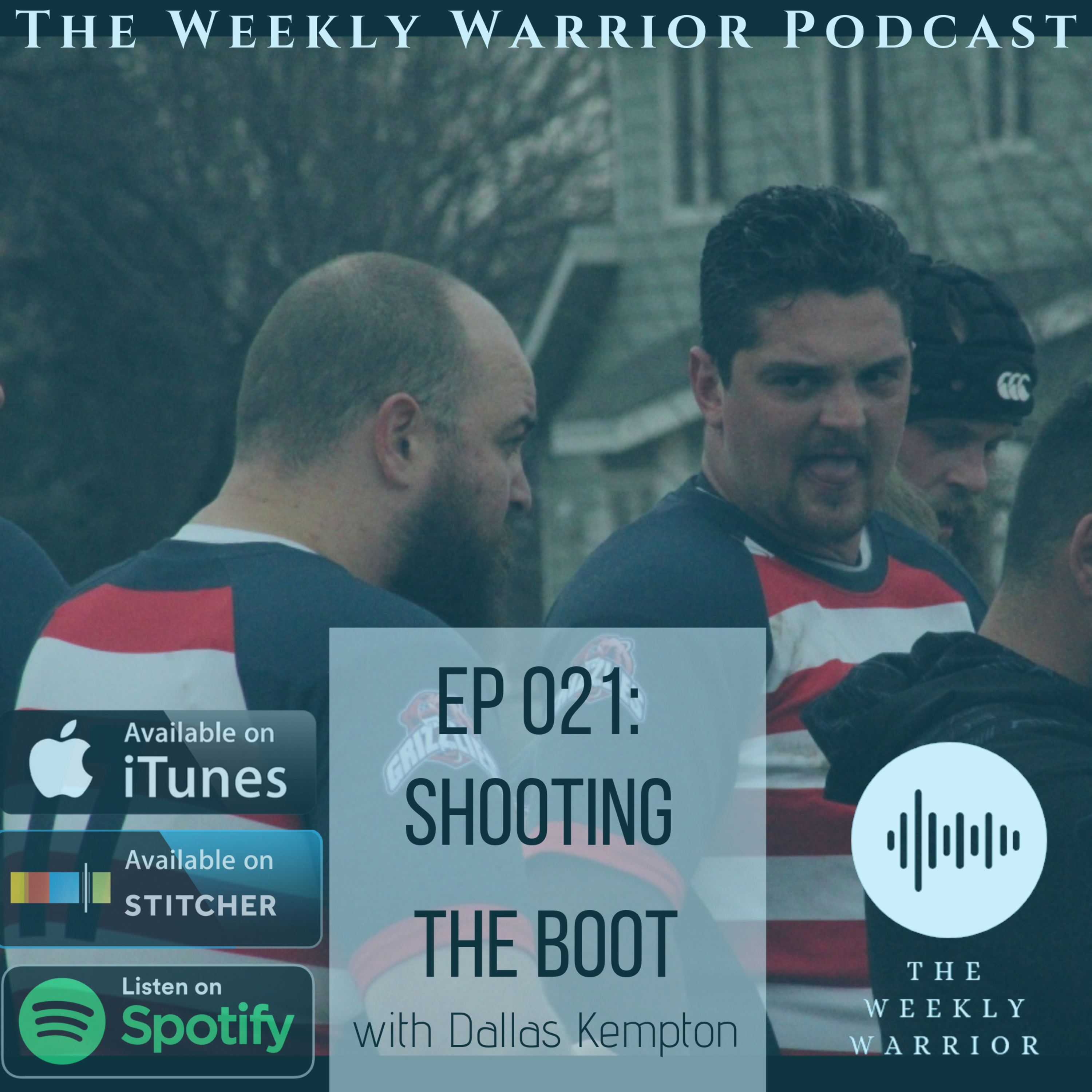 021- Shooting The Boot with Dallas Kempton