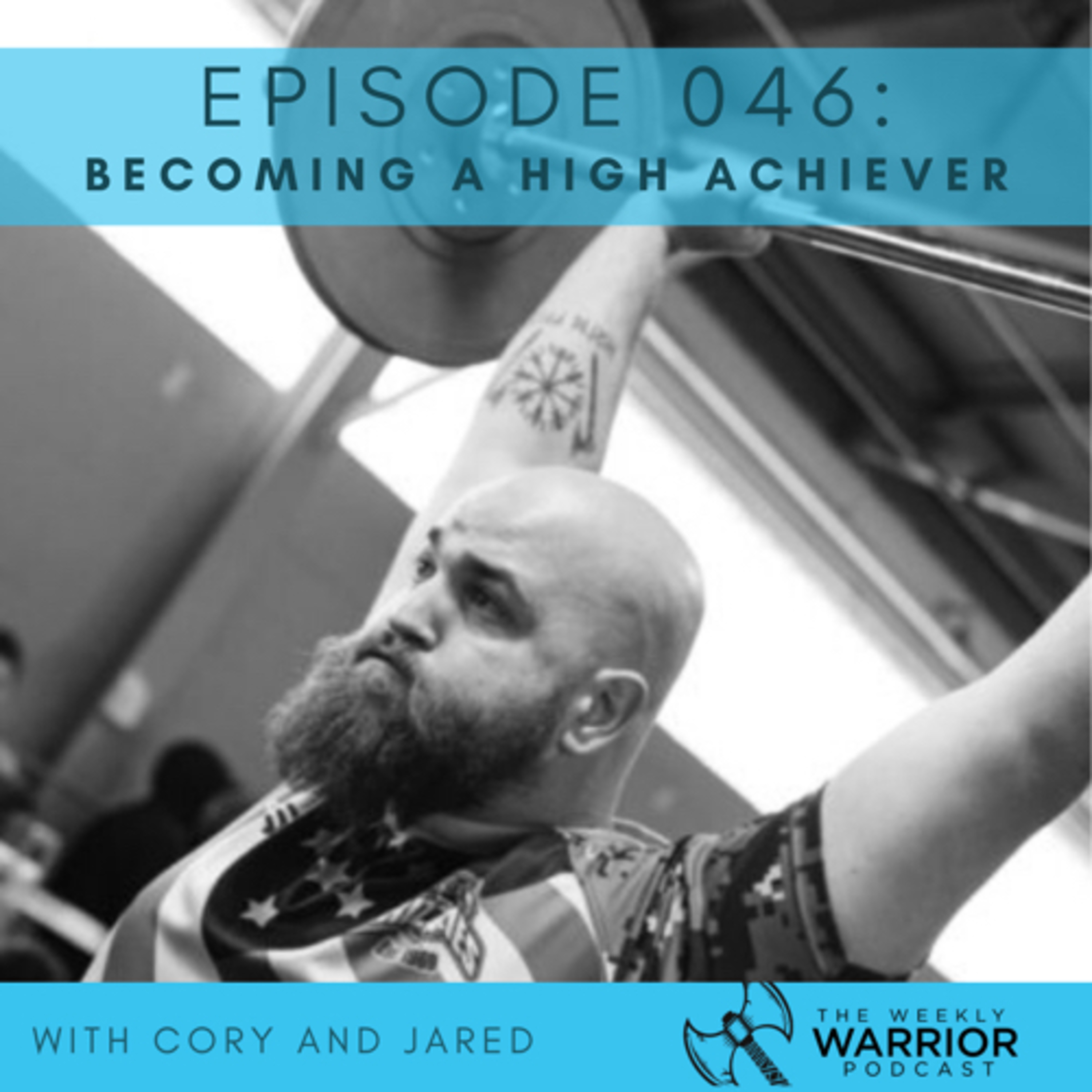 046 - Becoming a High Achiever