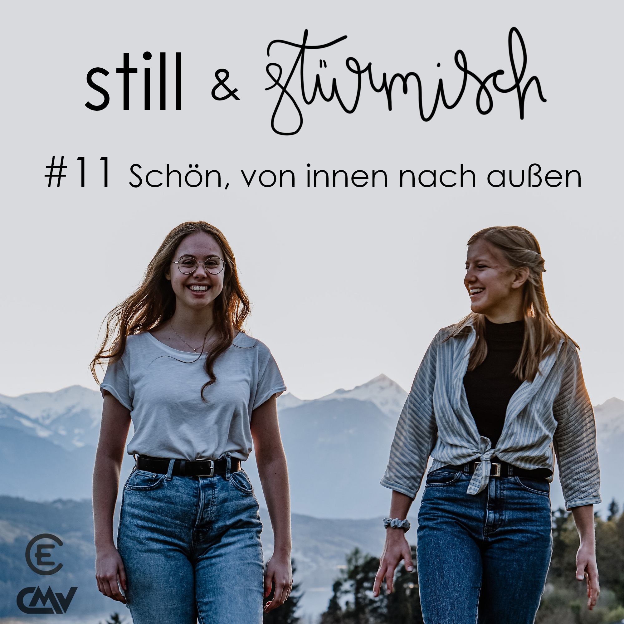 still & stürmisch